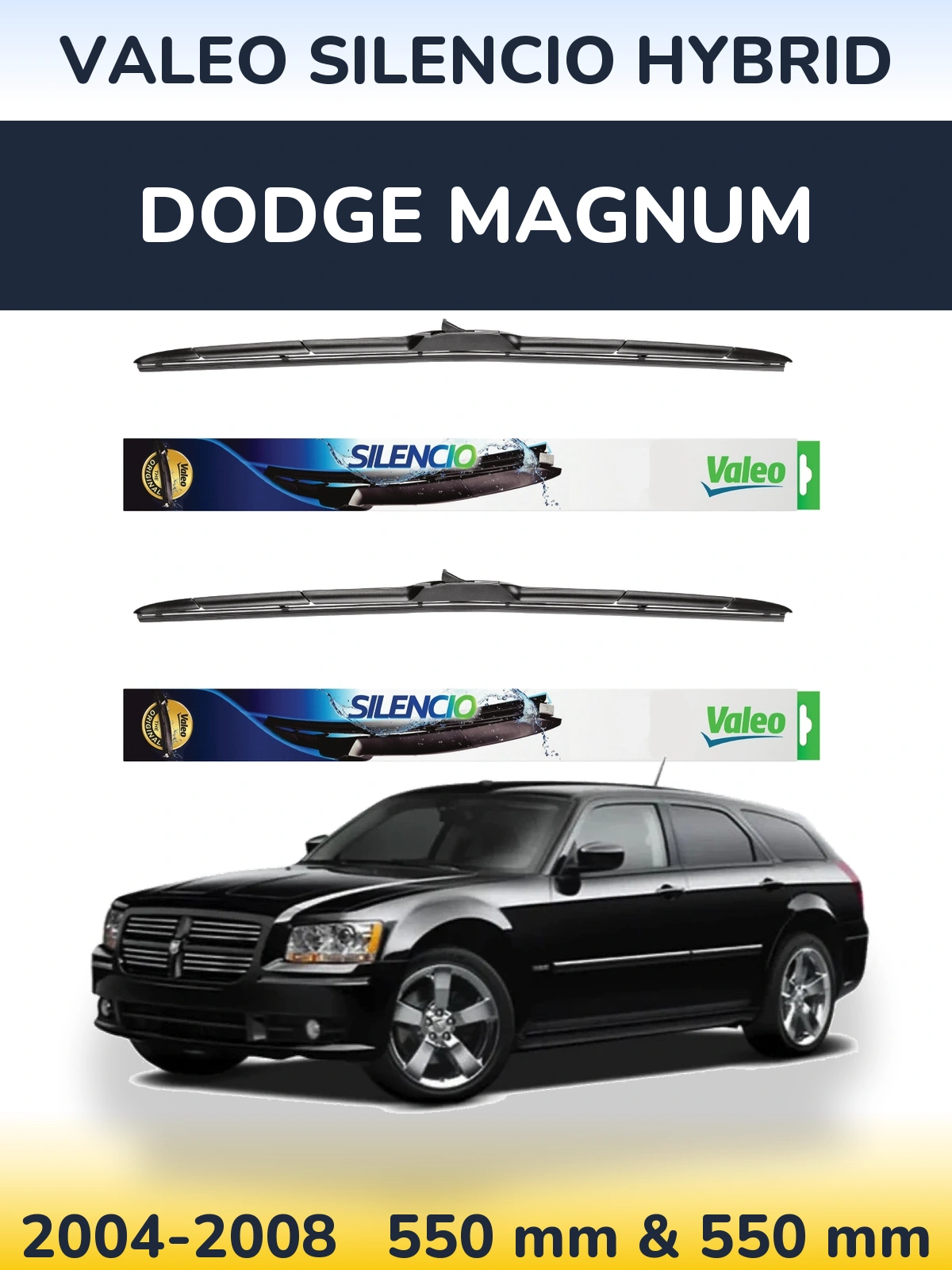 Sada předních stěračů Valeo Silencio Hybrid 550 a 550 mm pro Dodge Magnum 2004-2008
