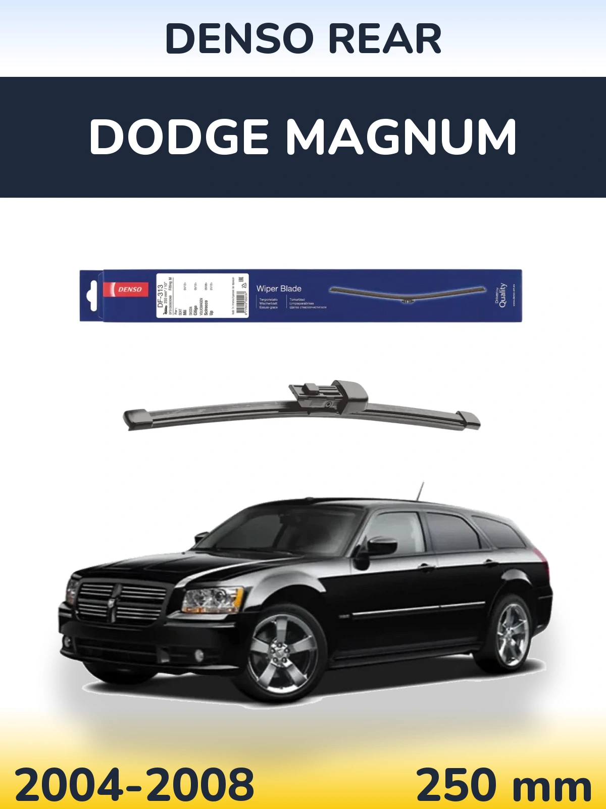 Задня щітка Denso Rear 250 мм для Dodge Magnum 2004-2008