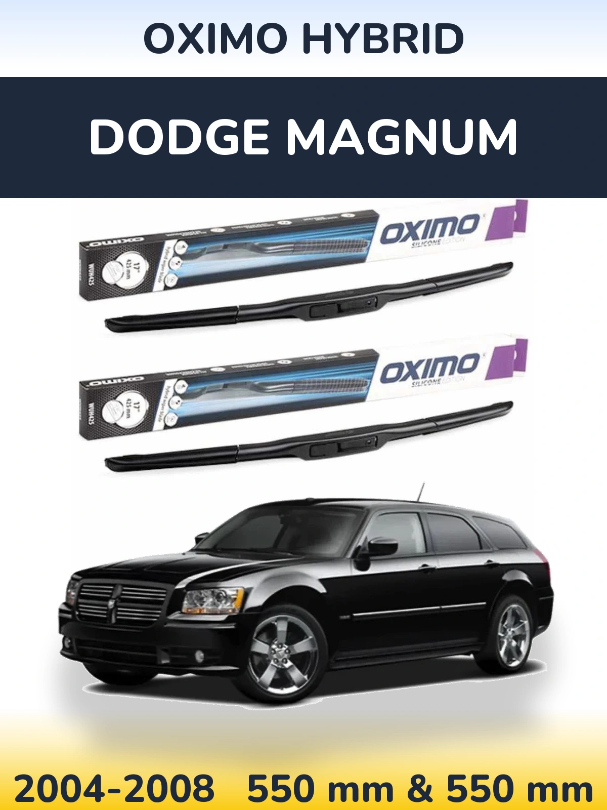 Sada předních stěračů Oximo Hybrid 550 a 550 mm pro Dodge Magnum 2004-2008