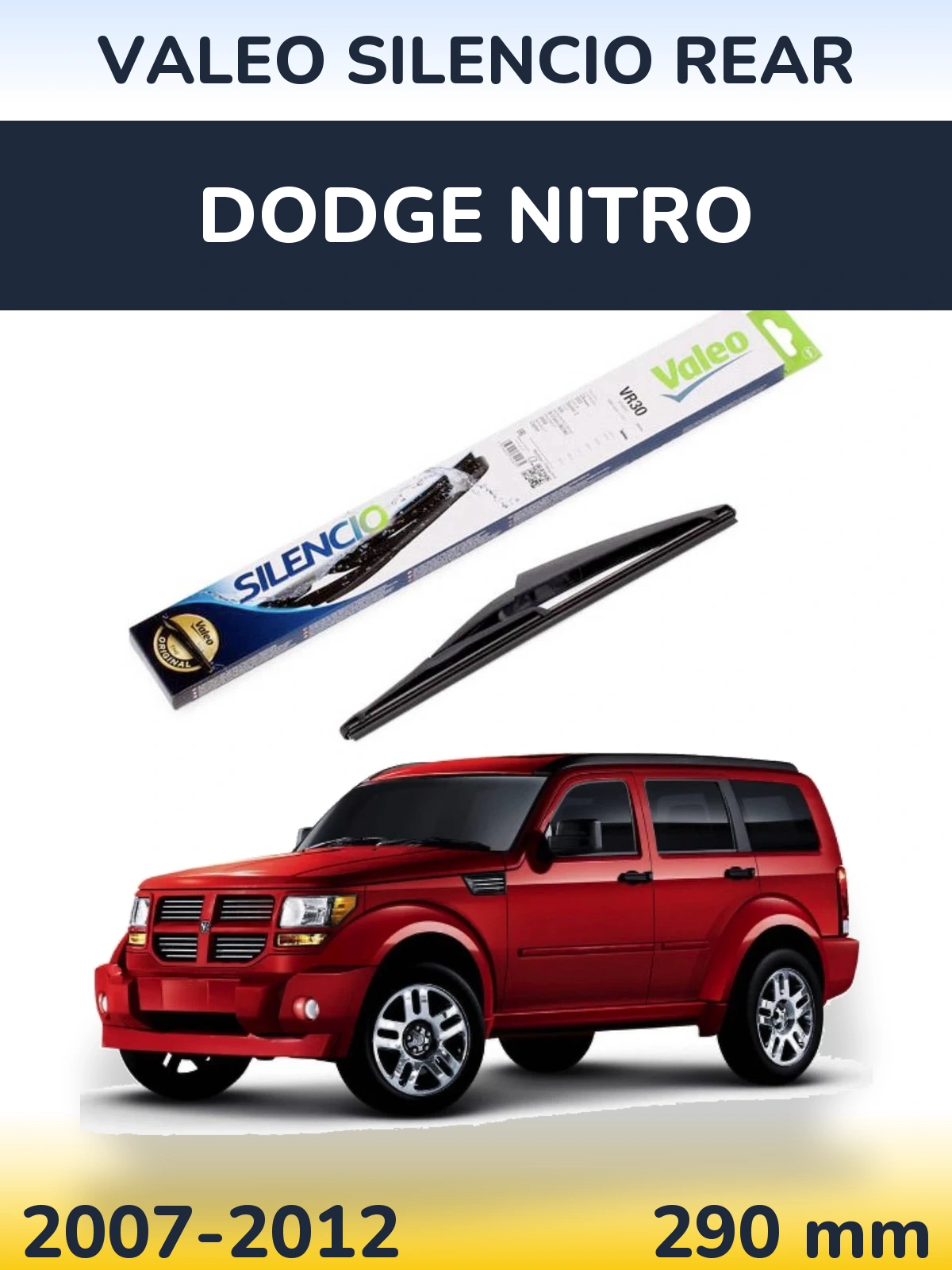 Zadní stěrač Valeo Silencio Rear 290 mm pro Dodge Nitro 2007-2012