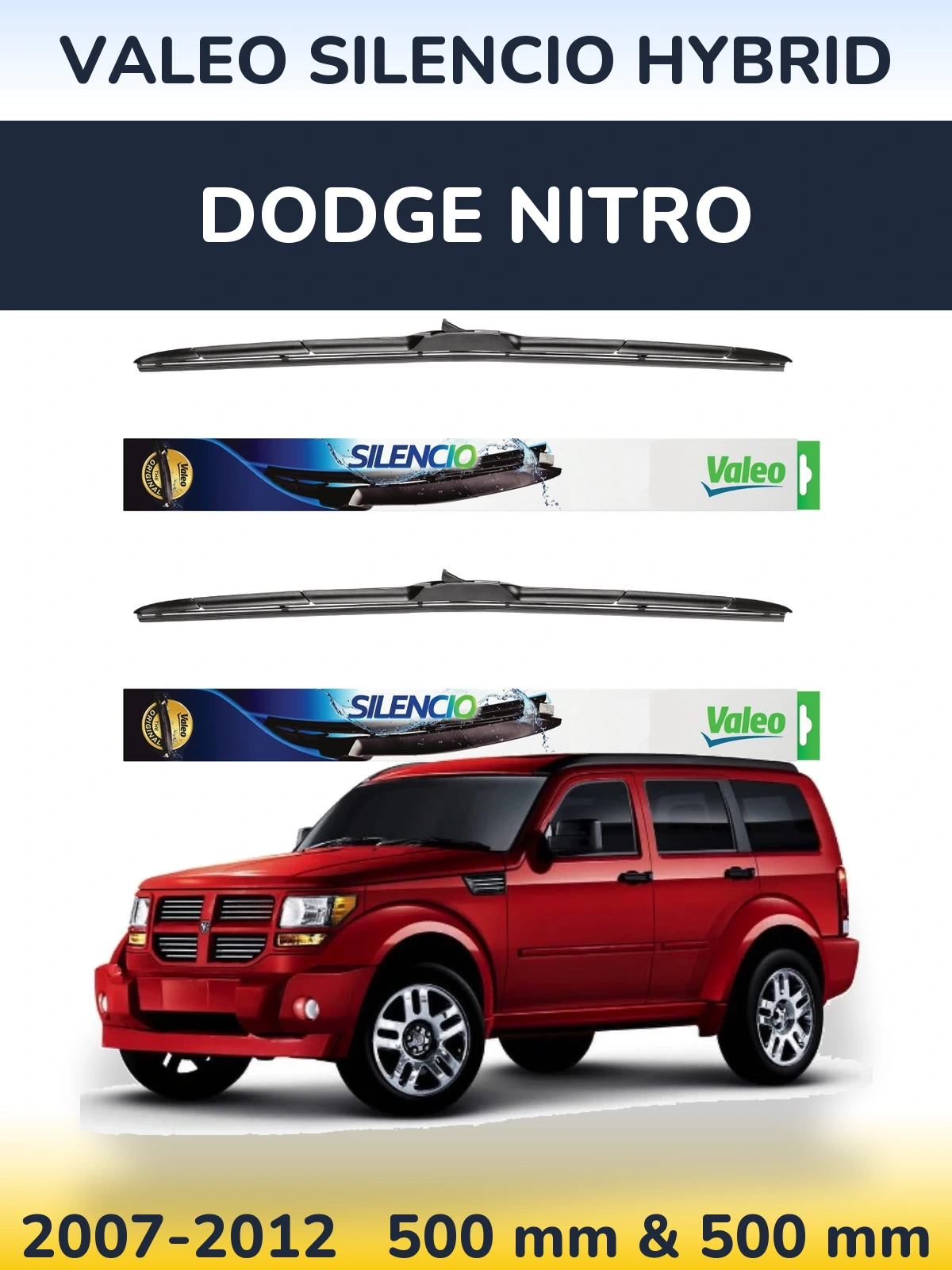 Sada předních stěračů Valeo Silencio Hybrid 500 a 500 mm pro Dodge Nitro 2007-2012