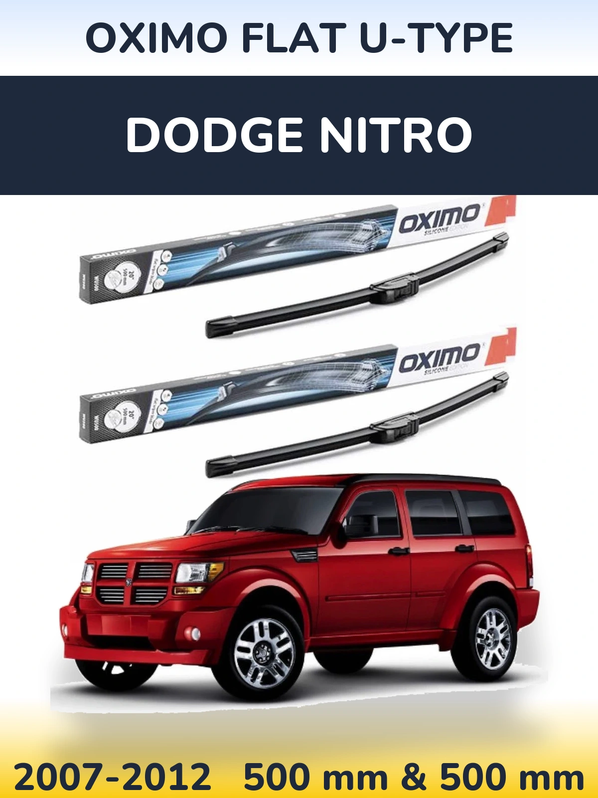 Комплект передніх щіток Oximo Flat U-type 500 & 500 мм для Dodge Nitro 2007-2012