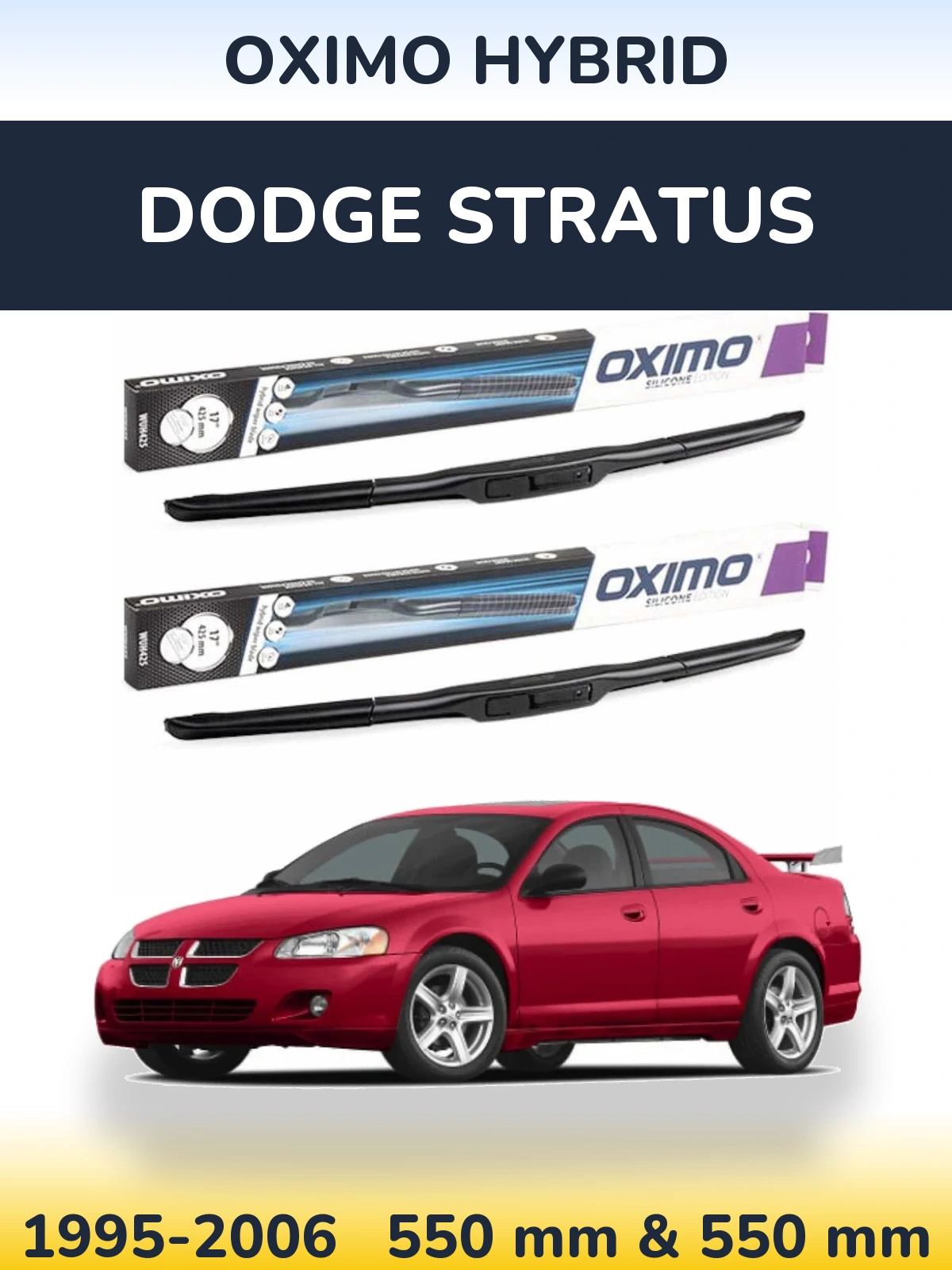 Sada předních stěračů Oximo Hybrid 550 a 550 mm pro Dodge Stratus 1995-2006