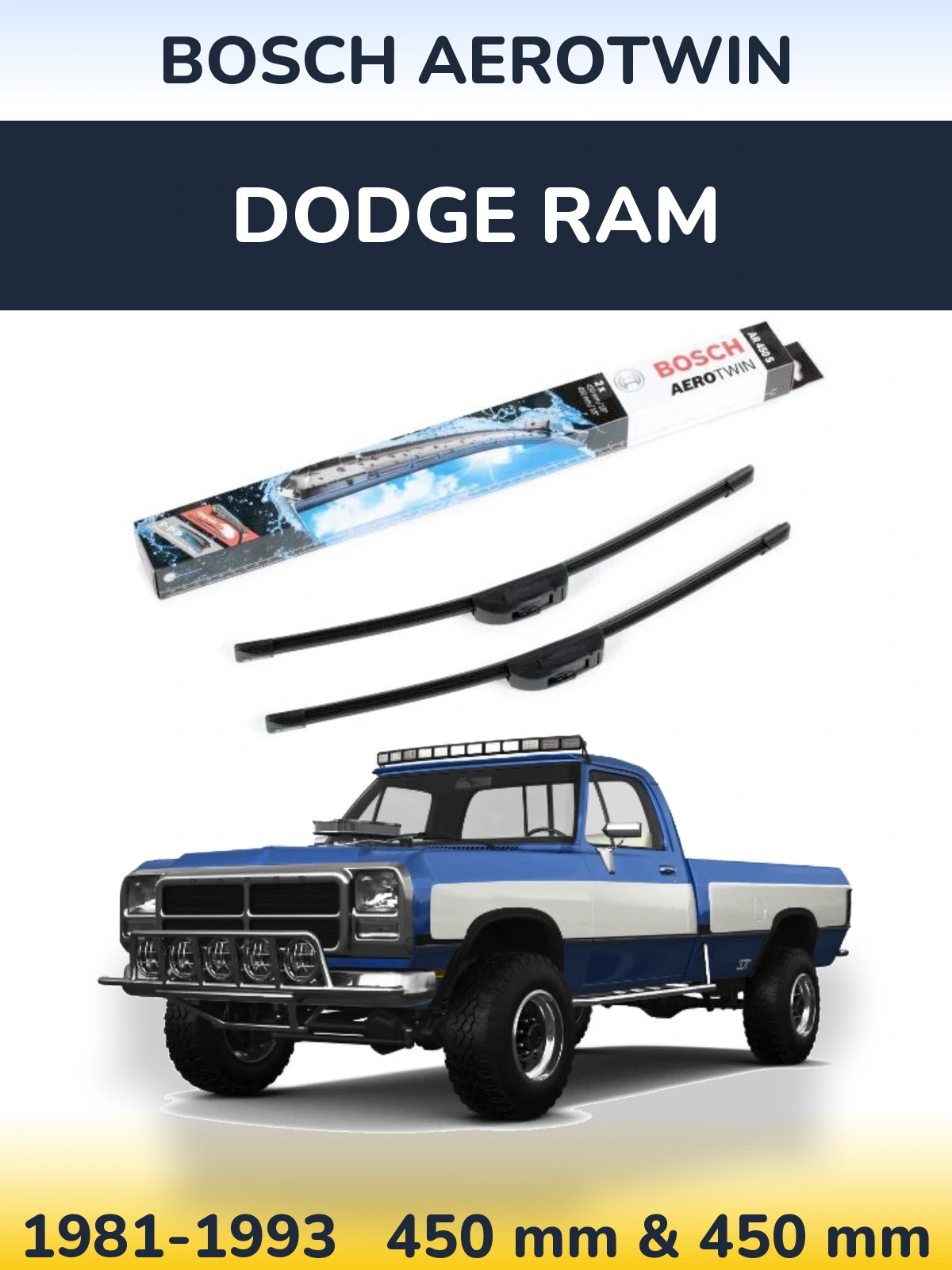 Комплект передніх щіток BOSCH AeroTwin 450 & 450 мм для Dodge RAM 1981-1993