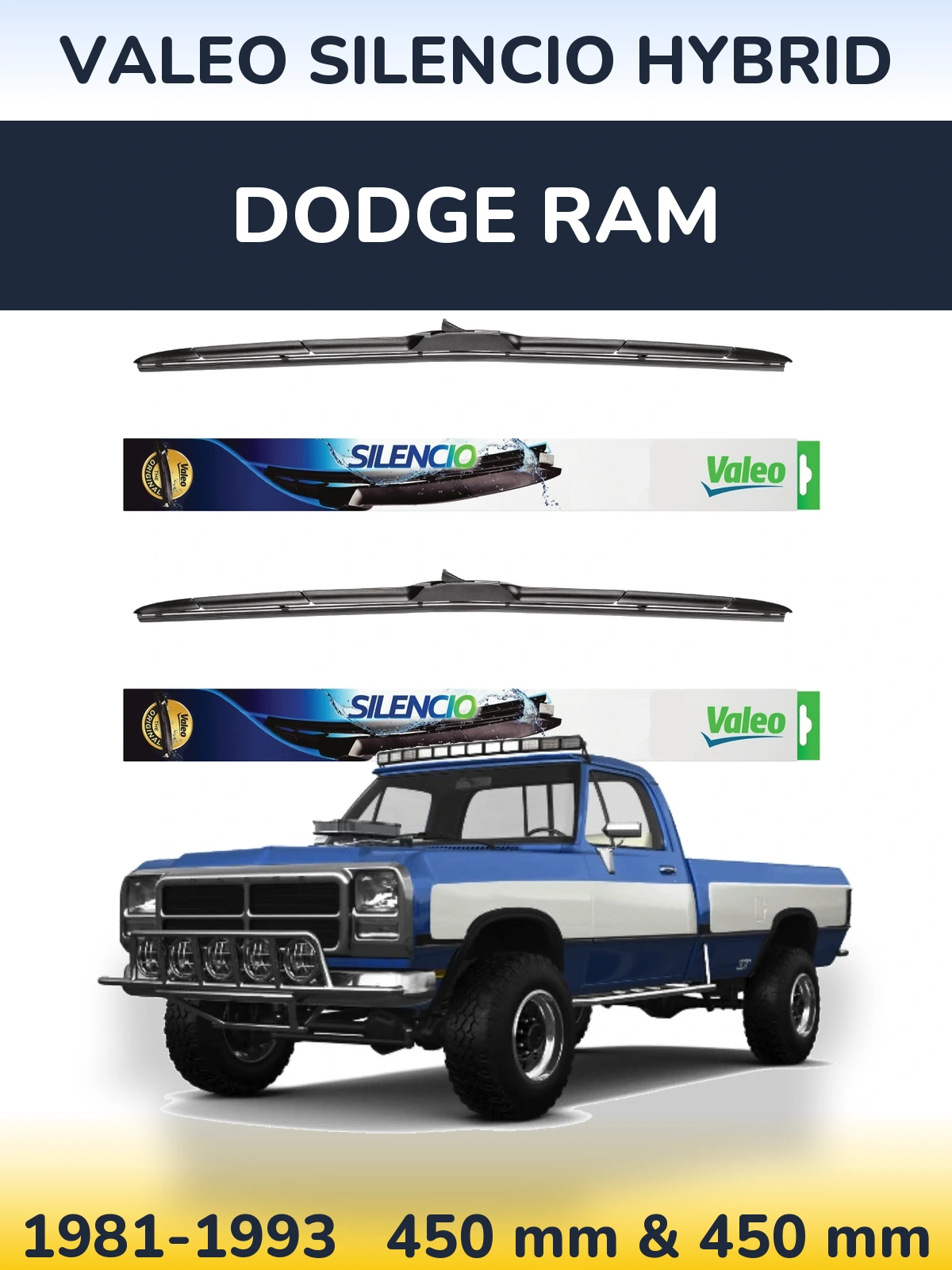 Комплект передніх щіток Valeo Silencio Hybrid 450 & 450 мм для Dodge RAM 1981-1993