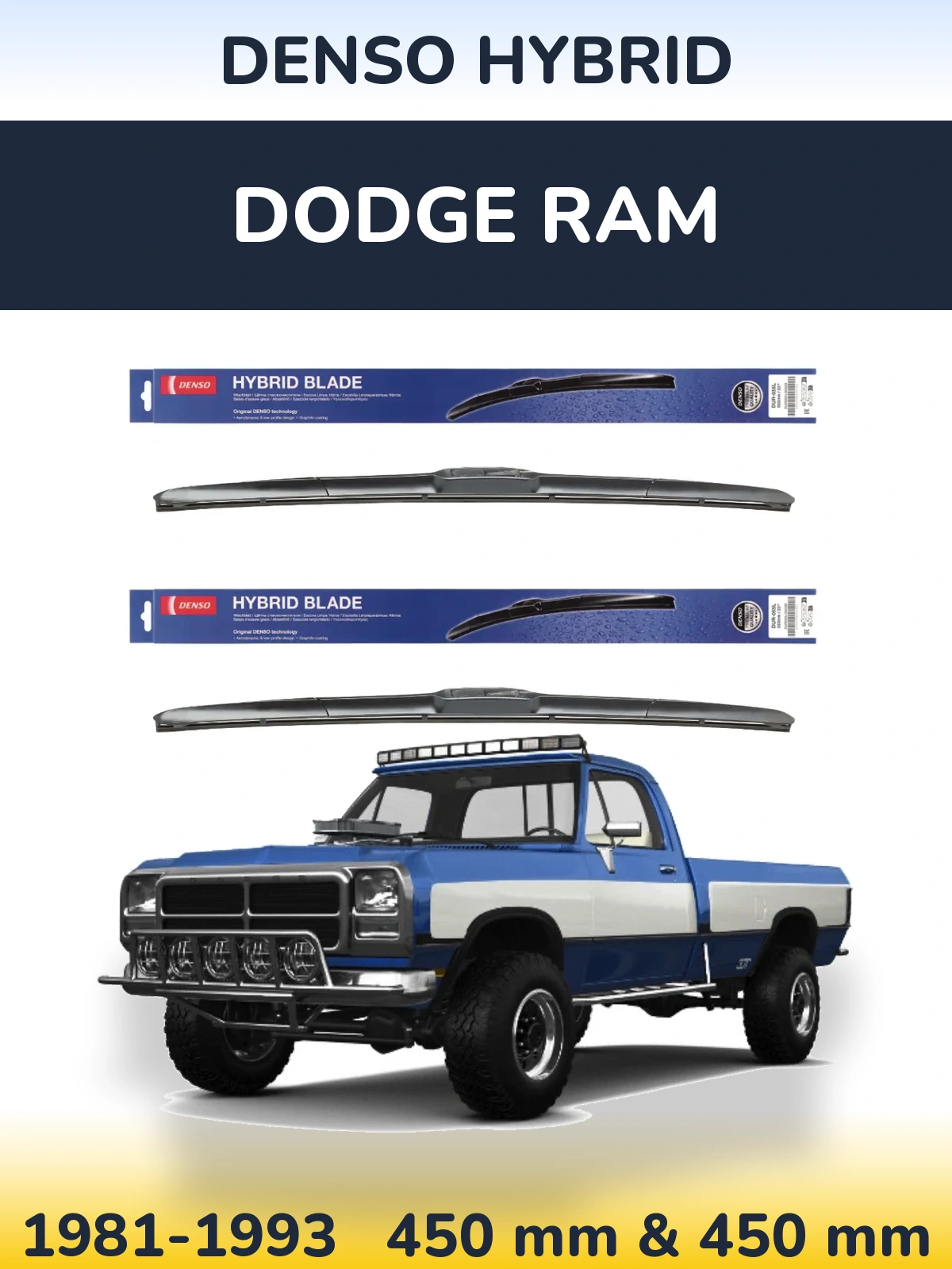 Sada předních stěračů Denso Hybrid 450 a 450 mm pro Dodge RAM 1981-1993
