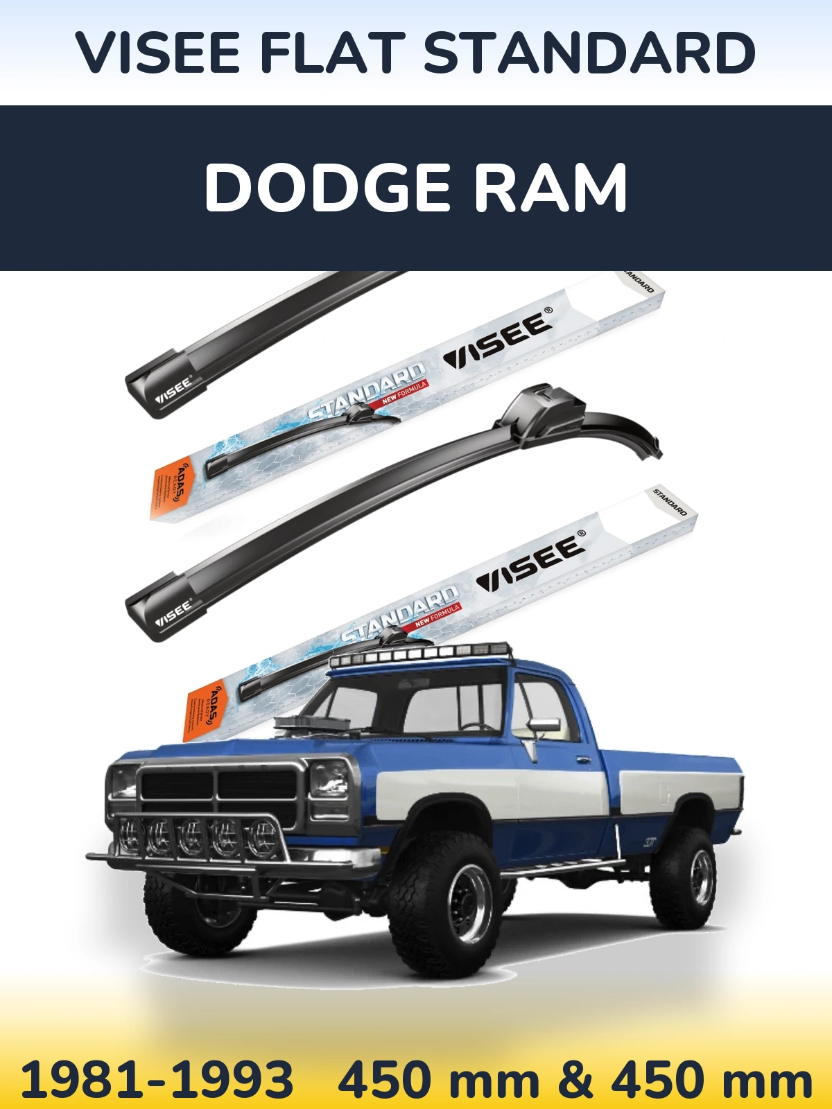 Sada předních stěračů VISEE FLAT STANDARD 450 a 450 mm pro Dodge RAM 1981-1993