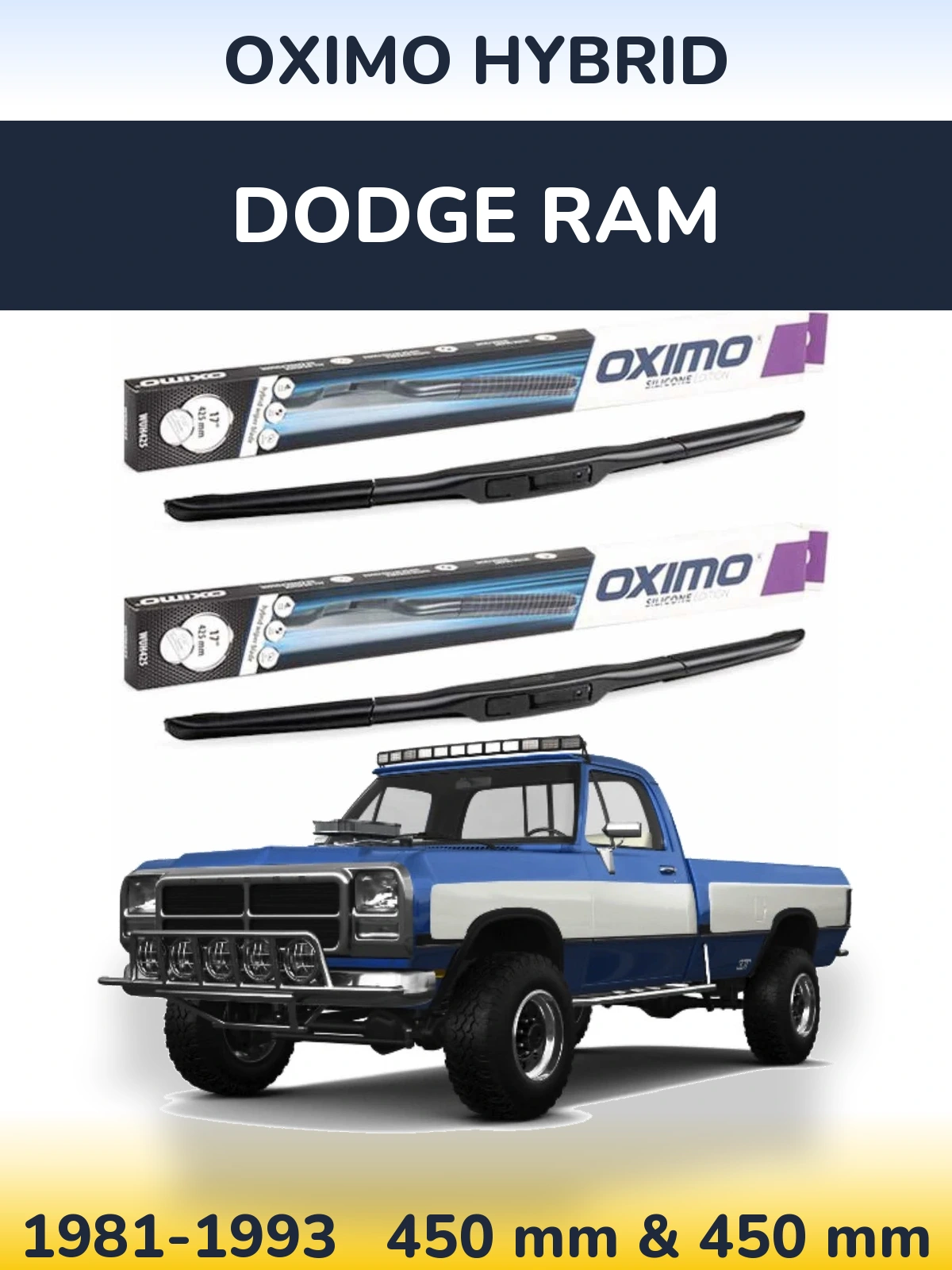 Комплект передніх щіток Oximo Hybrid 450 & 450 мм для Dodge RAM 1981-1993