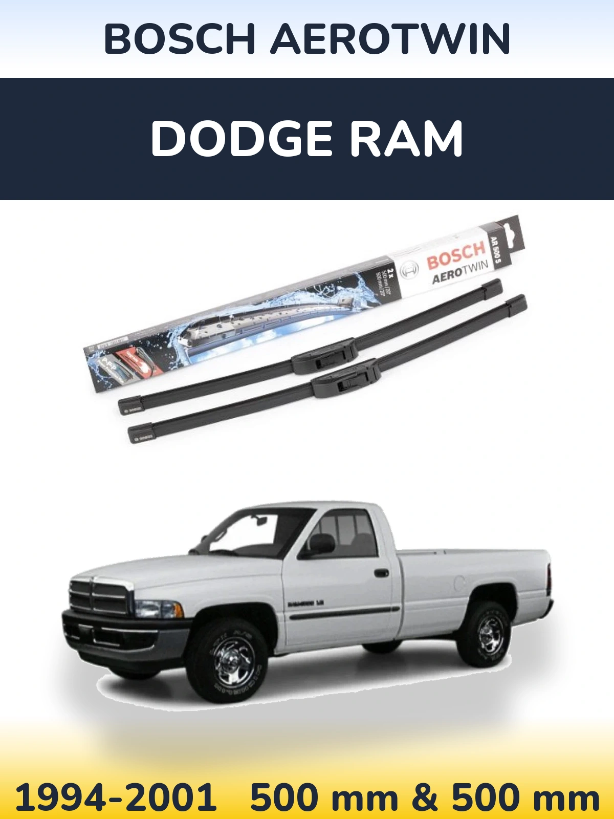Sada předních stěračů BOSCH AeroTwin 500 a 500 mm pro Dodge RAM 1994-2001