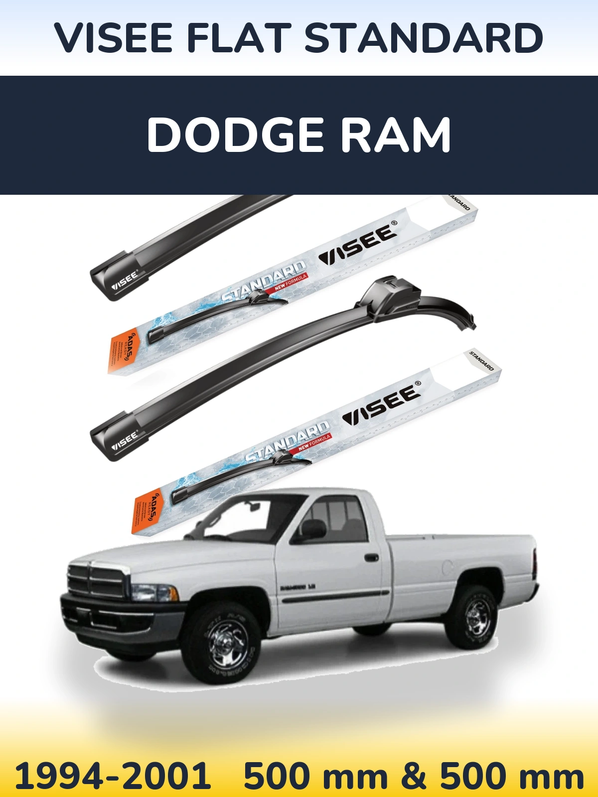 Sada předních stěračů VISEE FLAT STANDARD 500 a 500 mm pro Dodge RAM 1994-2001