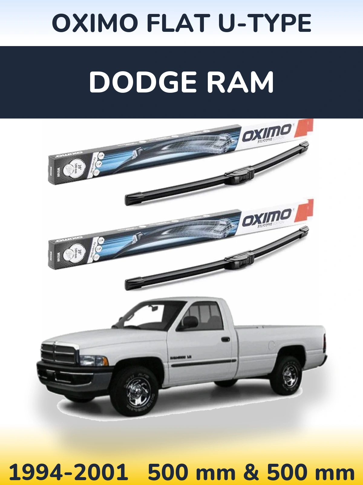 Sada předních stěračů Oximo Flat U-type 500 a 500 mm pro Dodge RAM 1994-2001