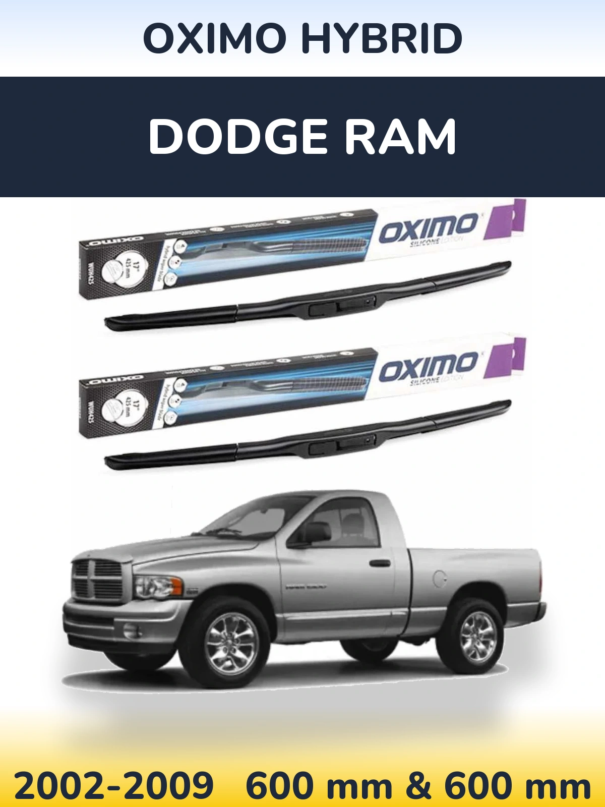 Sada předních stěračů Oximo Hybrid 600 a 600 mm pro Dodge RAM 2002-2009