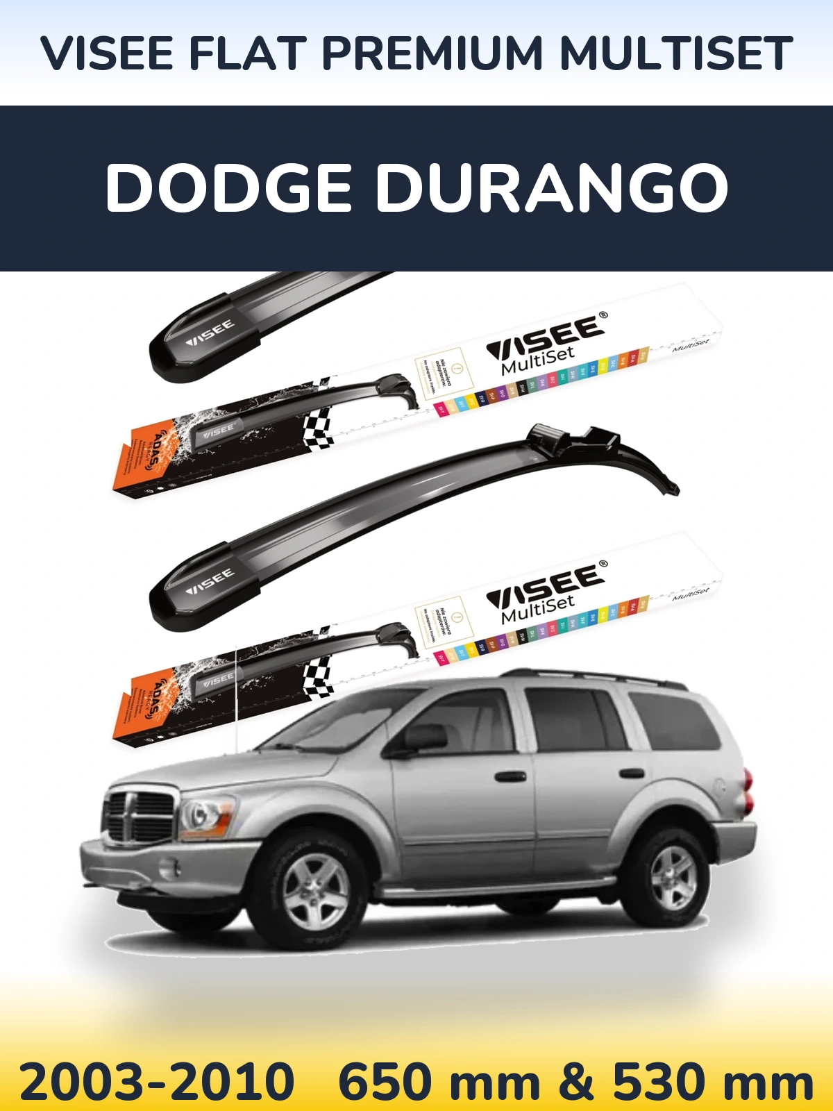 Sada předních stěračů VISEE FLAT PREMIUM MultiSet 650 a 530 mm pro Dodge Durango 2003-2010
