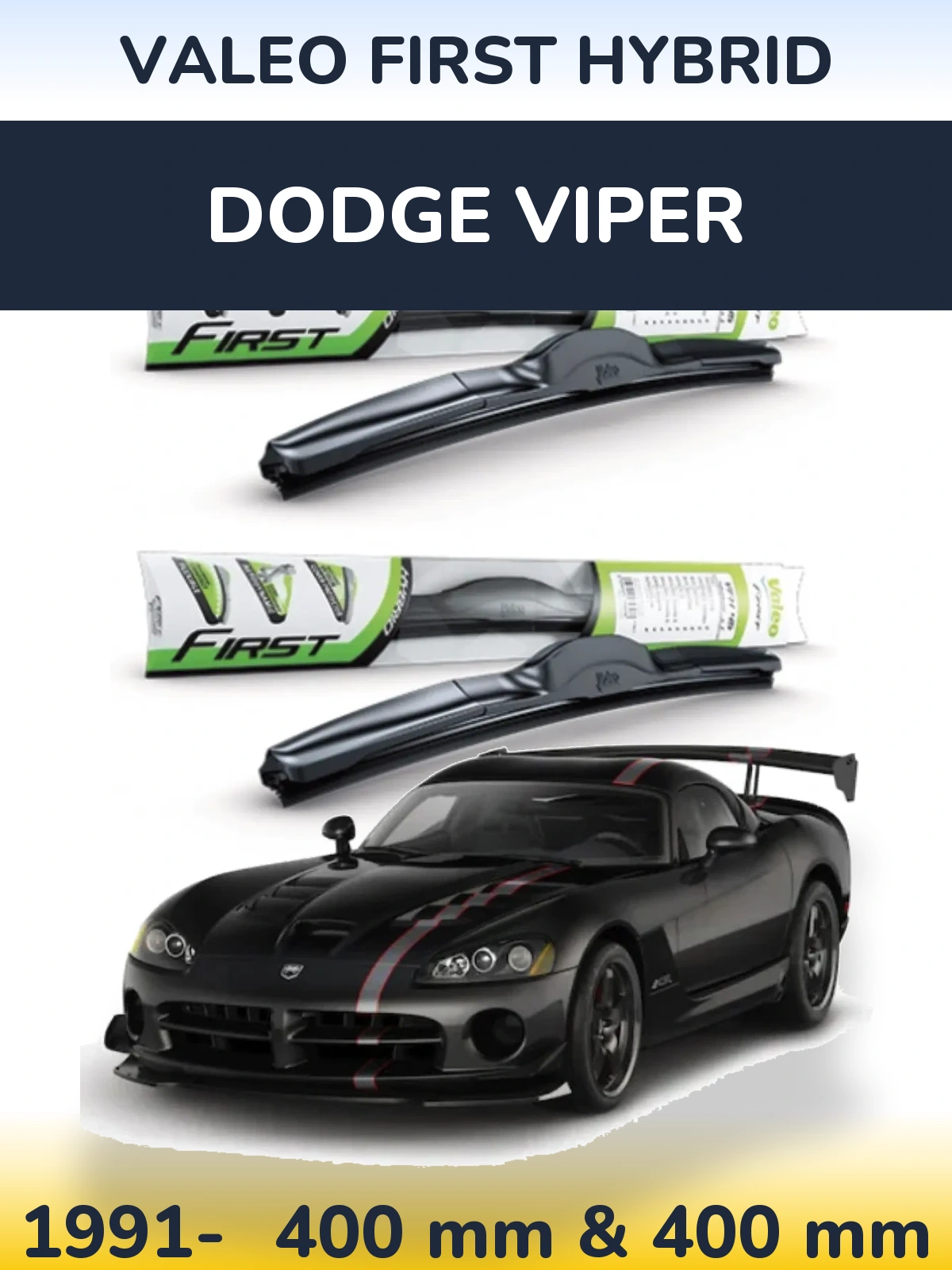 Sada předních stěračů Valeo First Hybrid 400 a 400 mm pro Dodge Viper 1991-2026