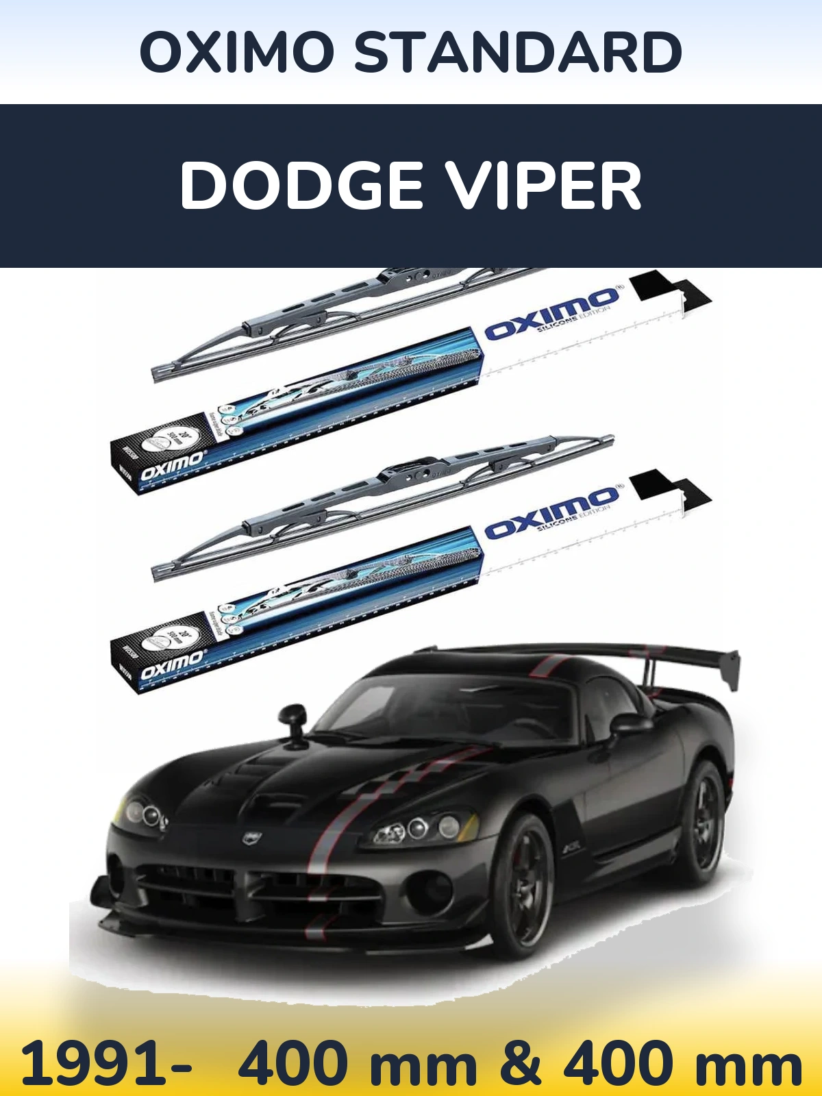 Sada předních stěračů Oximo Standard 400 a 400 mm pro Dodge Viper 1991-2026