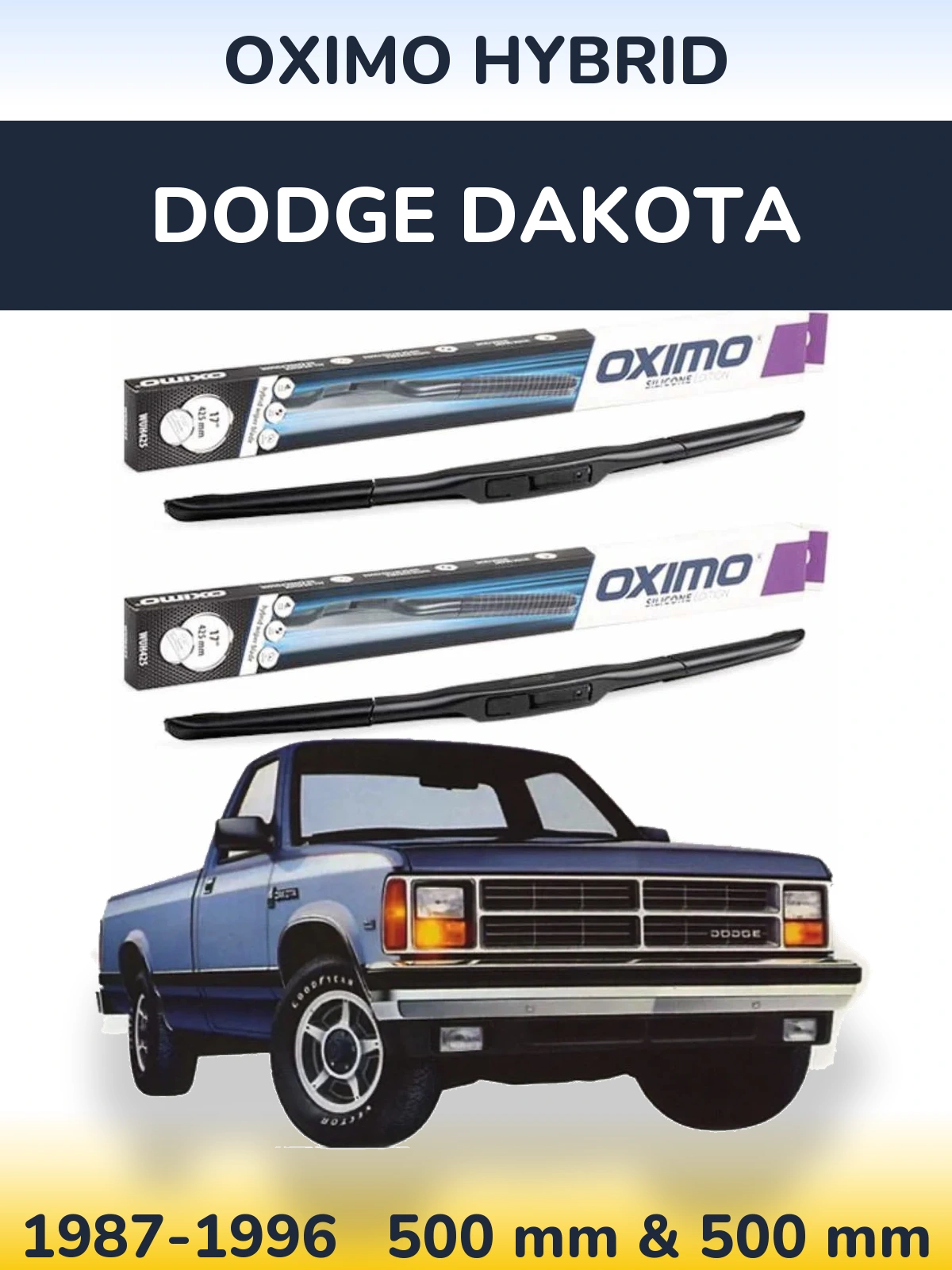 Sada předních stěračů Oximo Hybrid 500 a 500 mm pro Dodge Dakota 1987-1996