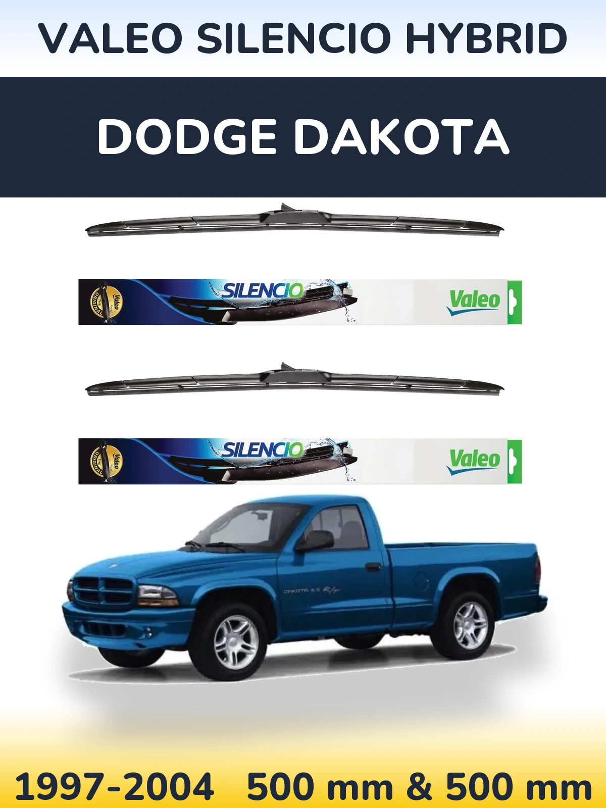 Sada předních stěračů Valeo Silencio Hybrid 500 a 500 mm pro Dodge Dakota 1997-2004