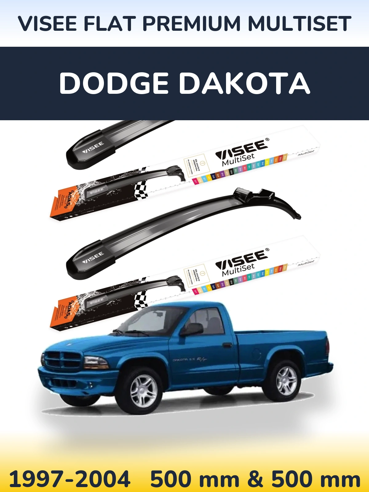 Sada předních stěračů VISEE FLAT PREMIUM MultiSet 500 a 500 mm pro Dodge Dakota 1997-2004