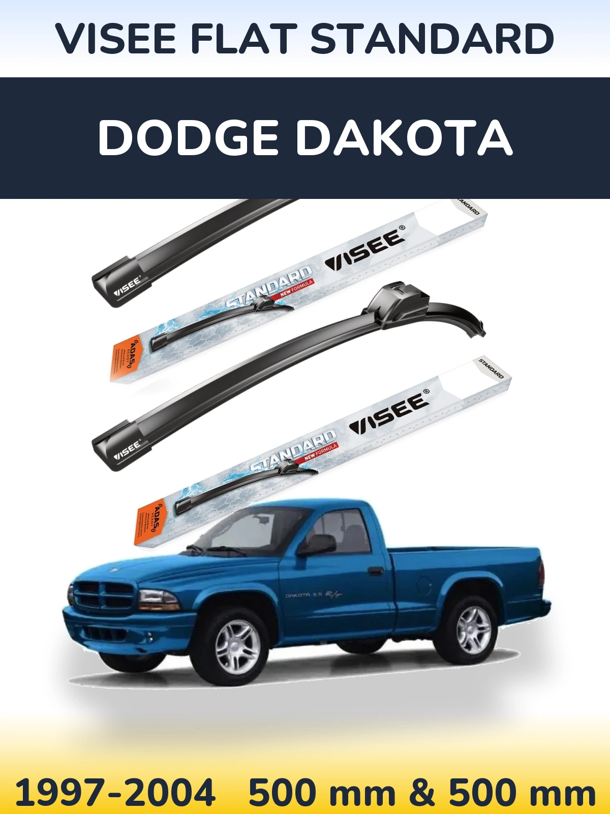 Sada předních stěračů VISEE FLAT STANDARD 500 a 500 mm pro Dodge Dakota 1997-2004