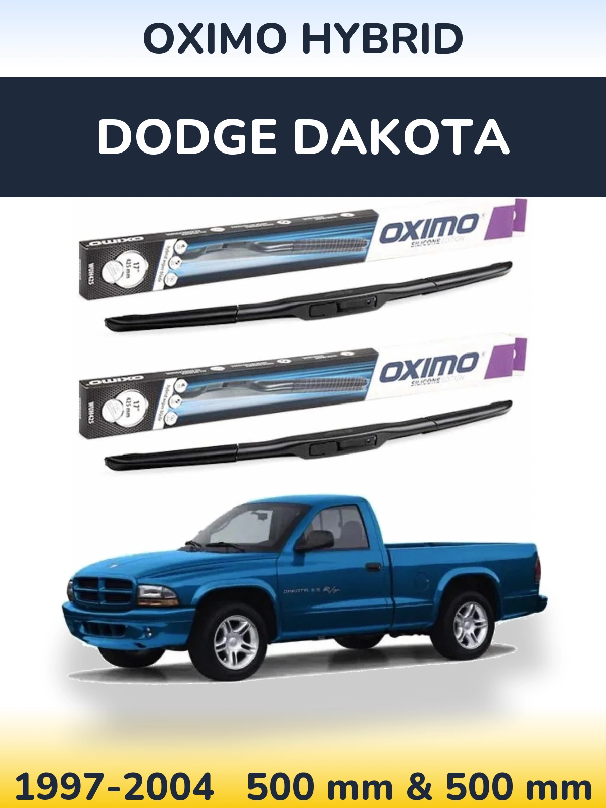 Sada předních stěračů Oximo Hybrid 500 a 500 mm pro Dodge Dakota 1997-2004
