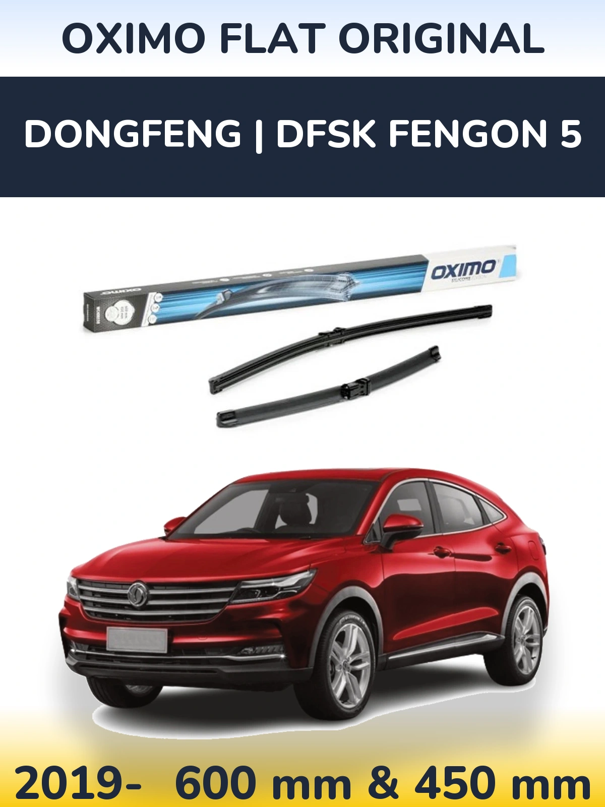 Sada předních stěračů Oximo Flat Original 600 a 450 mm pro DongFeng | DFSK Fengon 5 2019-2026