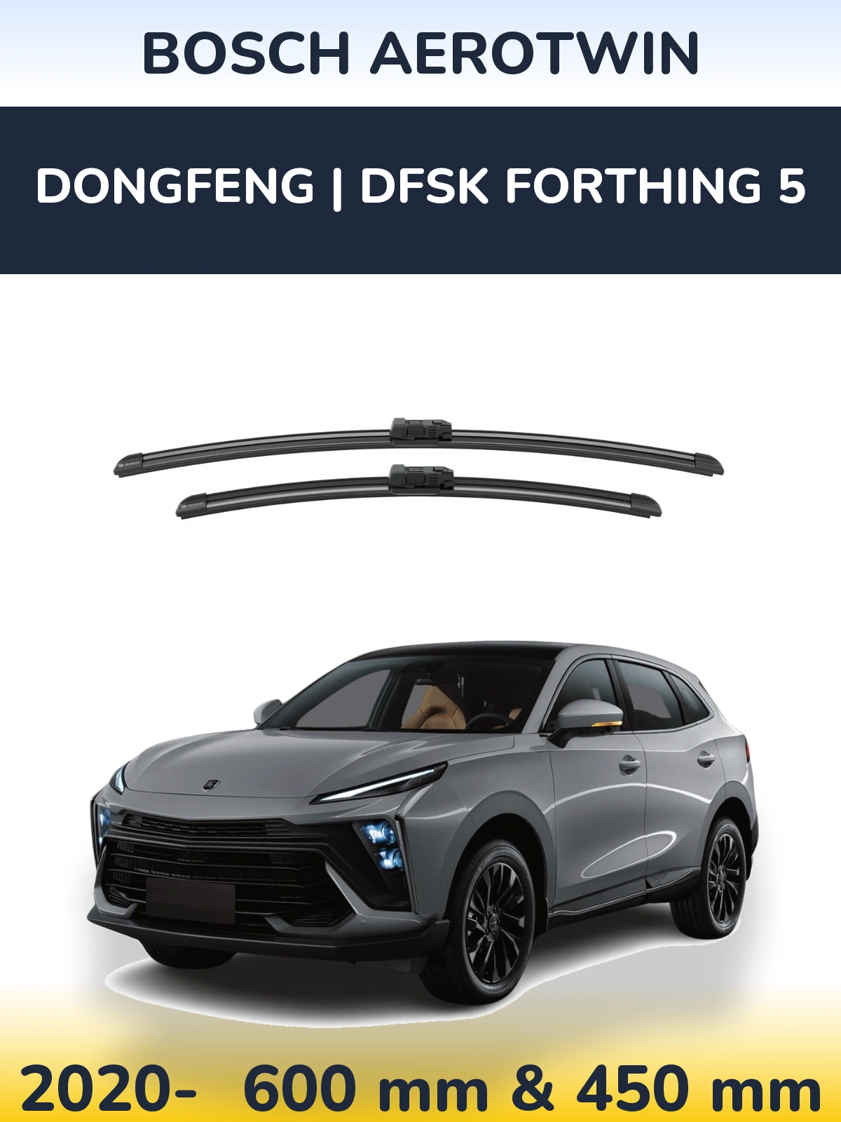 Sada předních stěračů BOSCH AeroTwin 600 a 450 mm pro DongFeng | DFSK Forthing 5 2020-2026