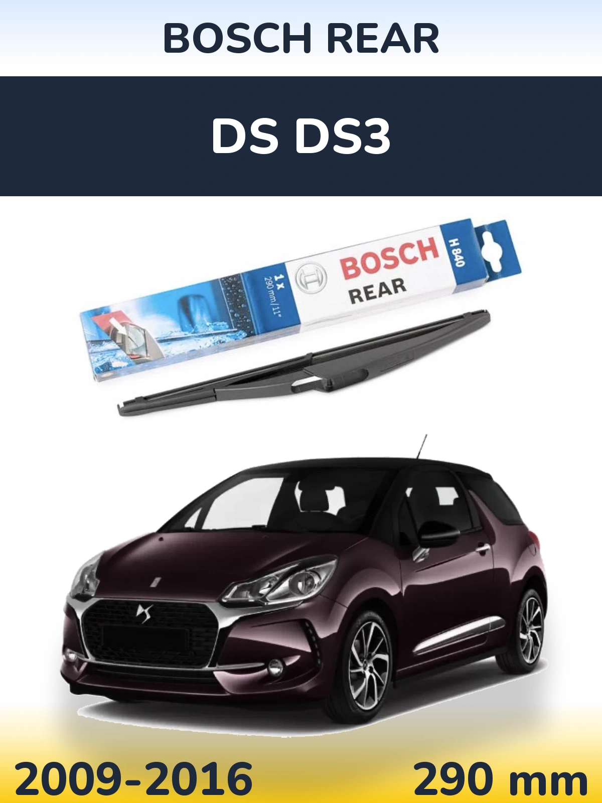 Задня щітка BOSCH Rear 290 мм для DS DS3 2009-2016