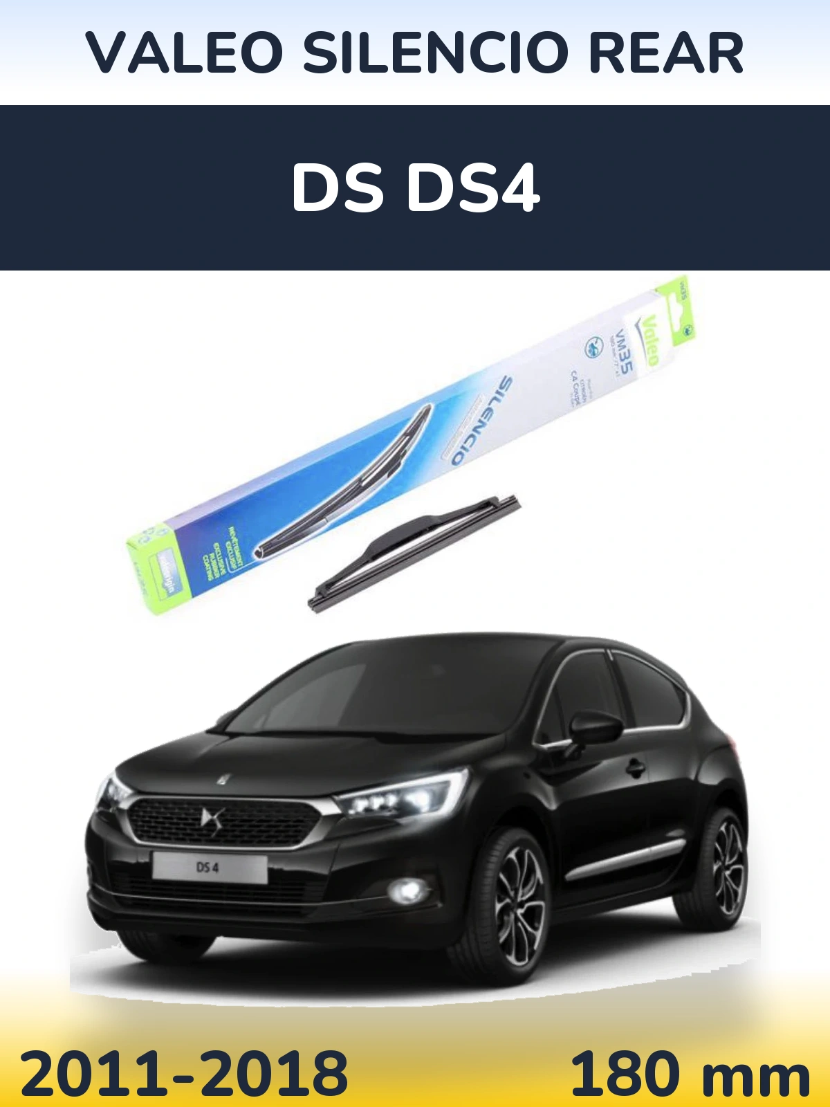 Zadní stěrač Valeo Silencio Rear 180 mm pro DS DS4 2011-2018
