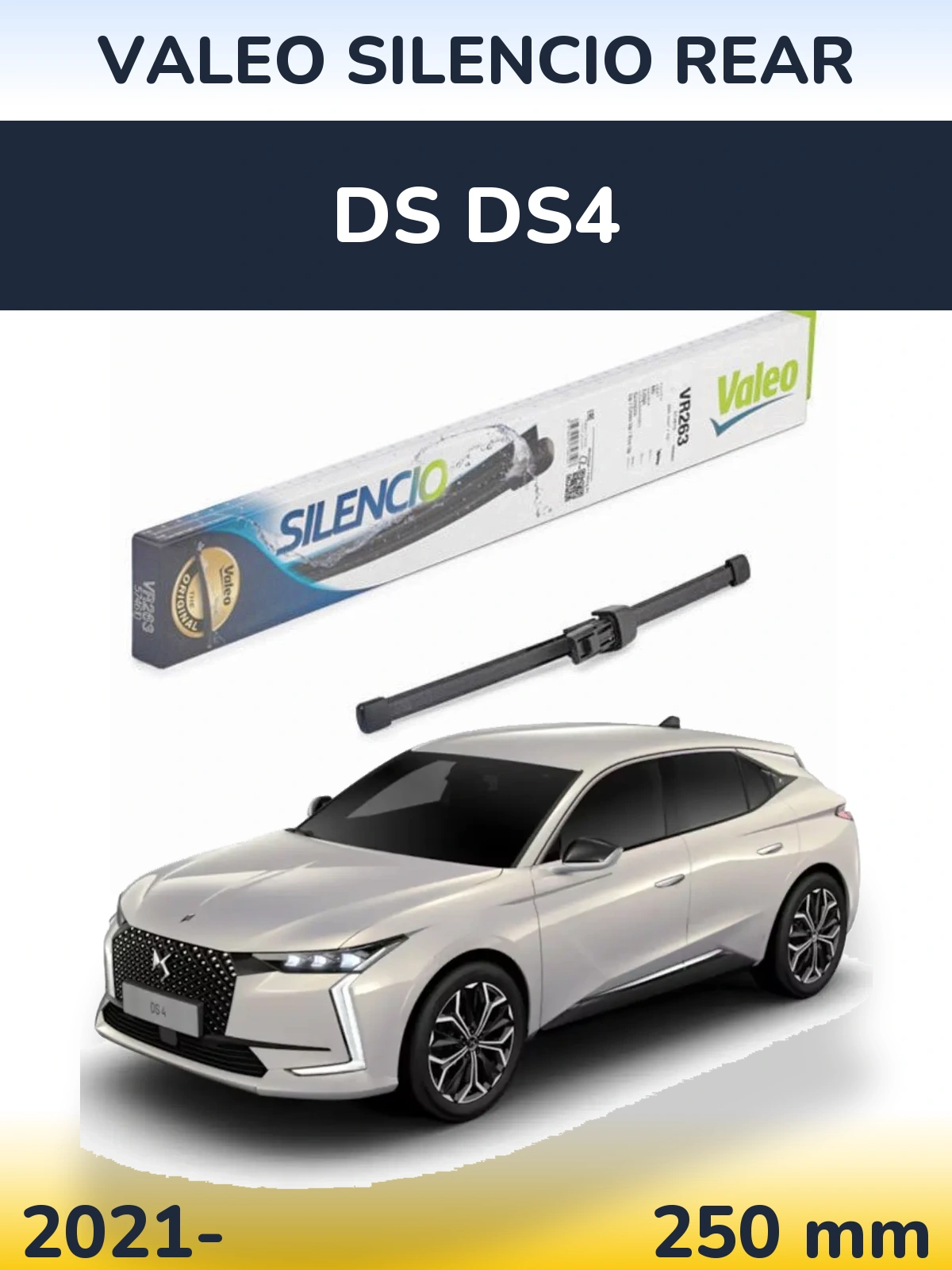Zadní stěrač Valeo Silencio Rear 250 mm pro DS DS4 2021-2026