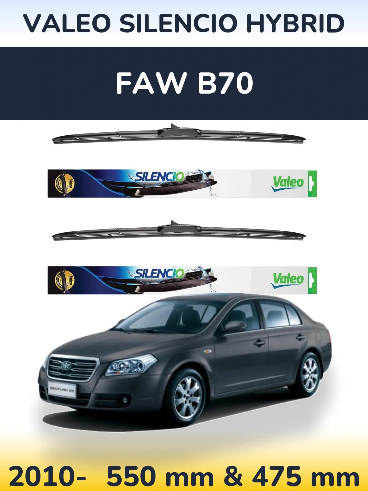 Комплект передніх щіток Valeo Silencio Hybrid 550 & 475 мм для FAW B70 2010-2026
