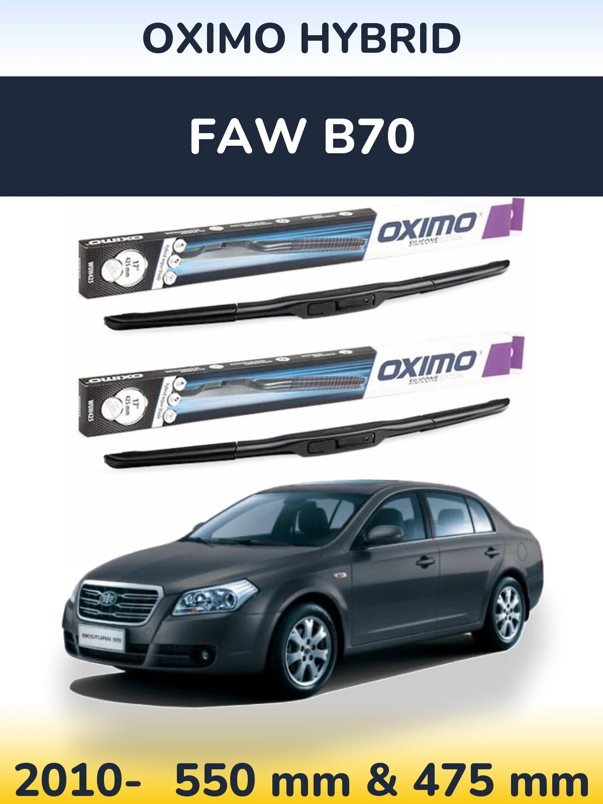 Sada předních stěračů Oximo Hybrid 550 a 475 mm pro FAW B70 2010-2026