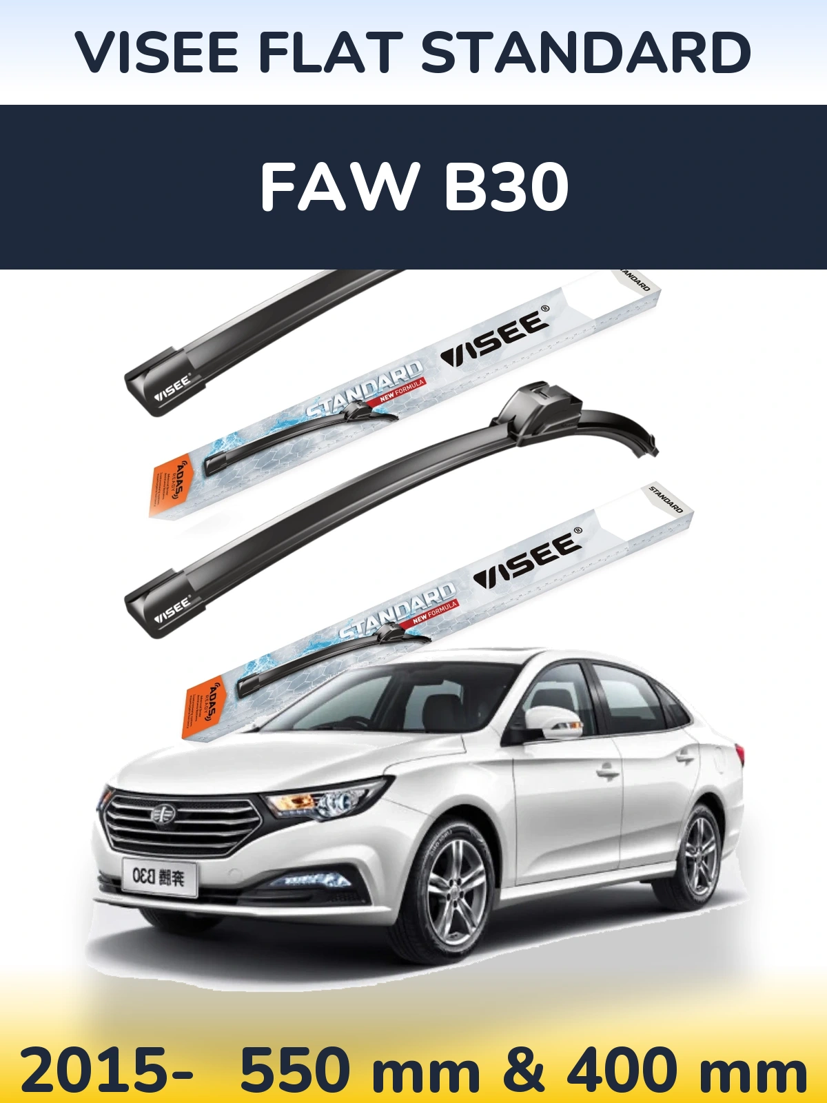 Sada předních stěračů VISEE FLAT STANDARD 550 a 400 mm pro FAW B30 2015-2026