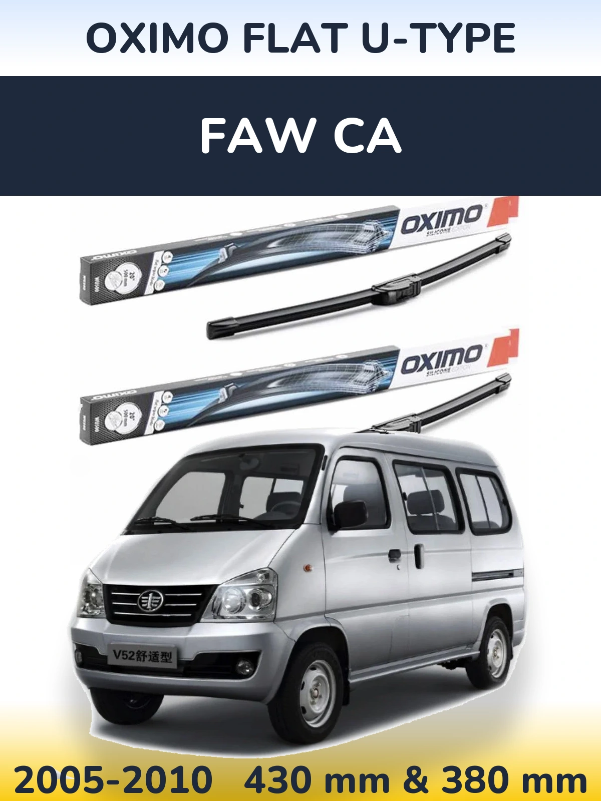 Sada předních stěračů Oximo Flat U-type 430 a 380 mm pro FAW CA 2005-2010