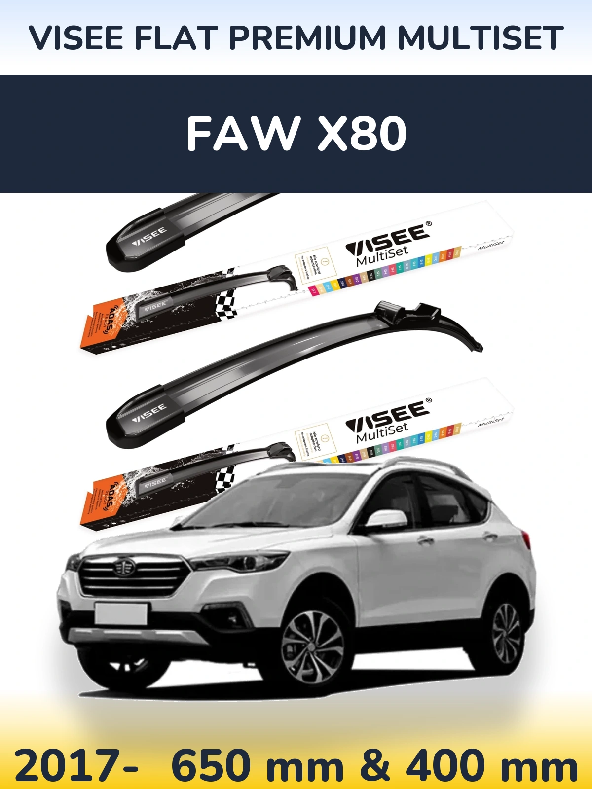 Sada předních stěračů VISEE FLAT PREMIUM MultiSet 650 a 400 mm pro FAW X80 2017-2026