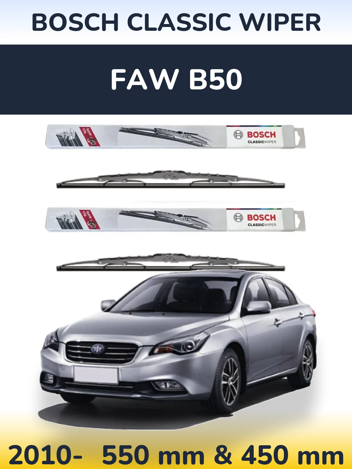 Sada předních stěračů BOSCH Classic Wiper 550 a 450 mm pro FAW B50 2010-2026