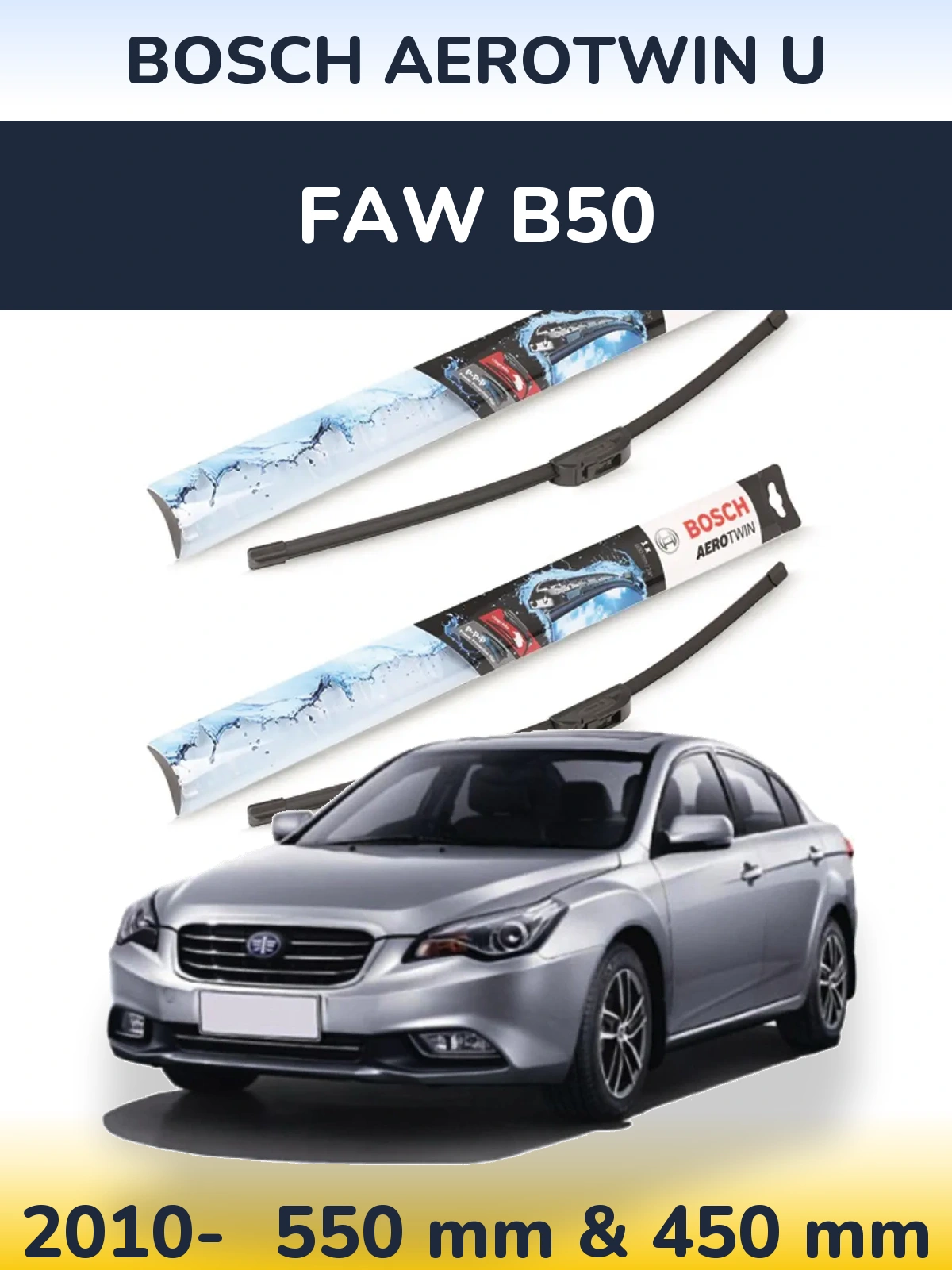 Sada předních stěračů BOSCH AeroTwin U 550 a 450 mm pro FAW B50 2010-2026