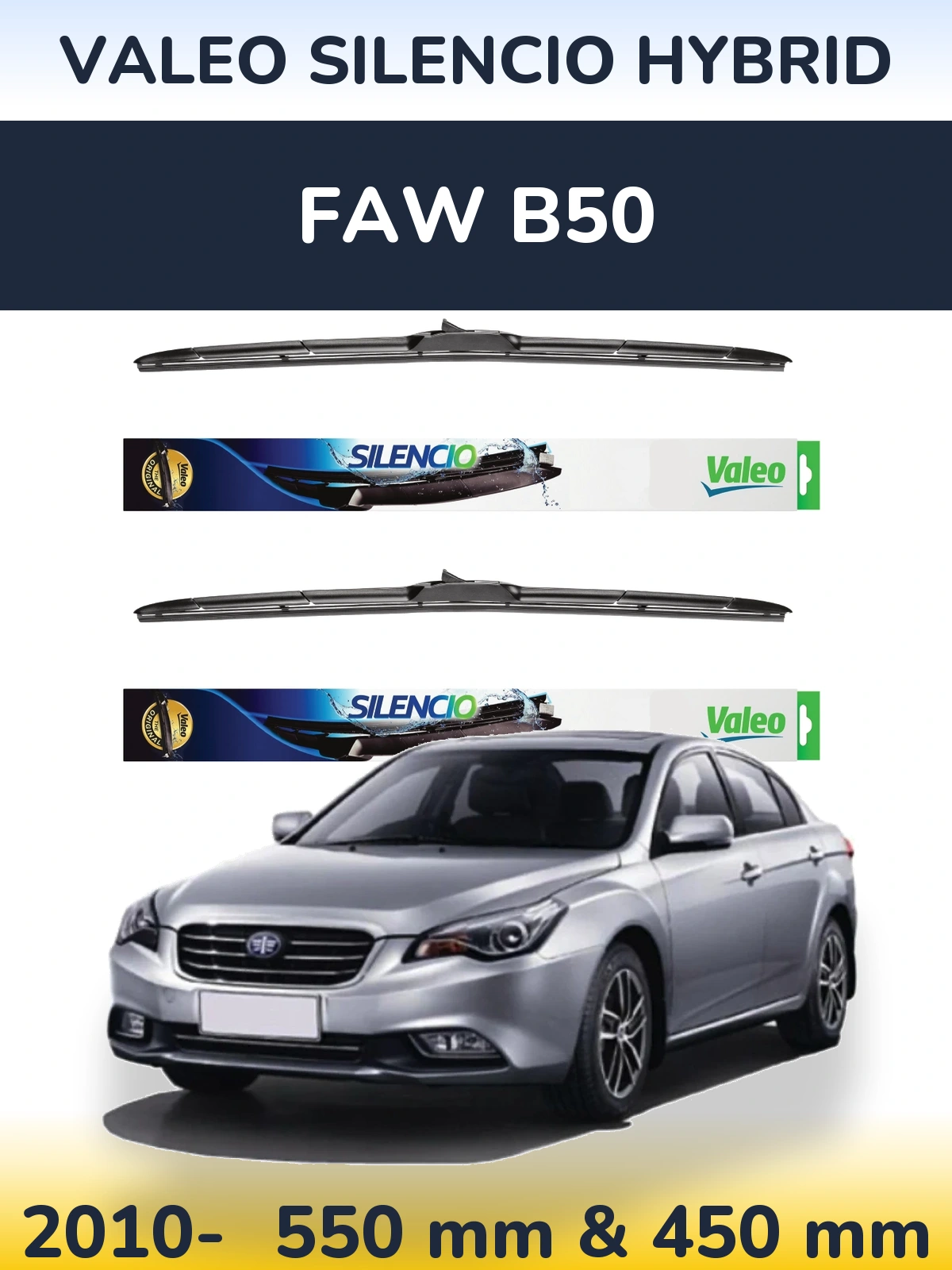 Комплект передніх щіток Valeo Silencio Hybrid 550 & 450 мм для FAW B50 2010-2026