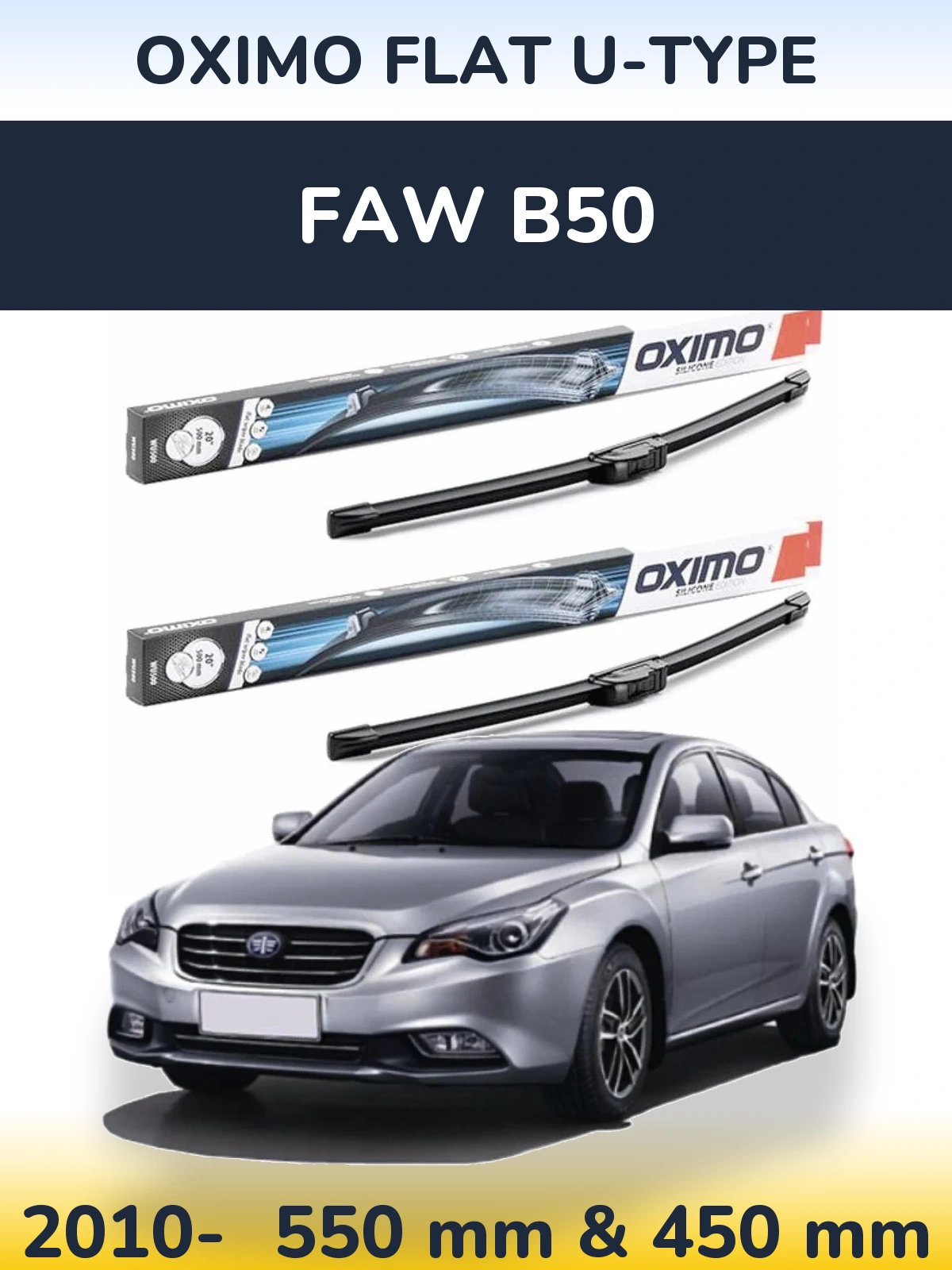 Sada předních stěračů Oximo Flat U-type 550 a 450 mm pro FAW B50 2010-2026