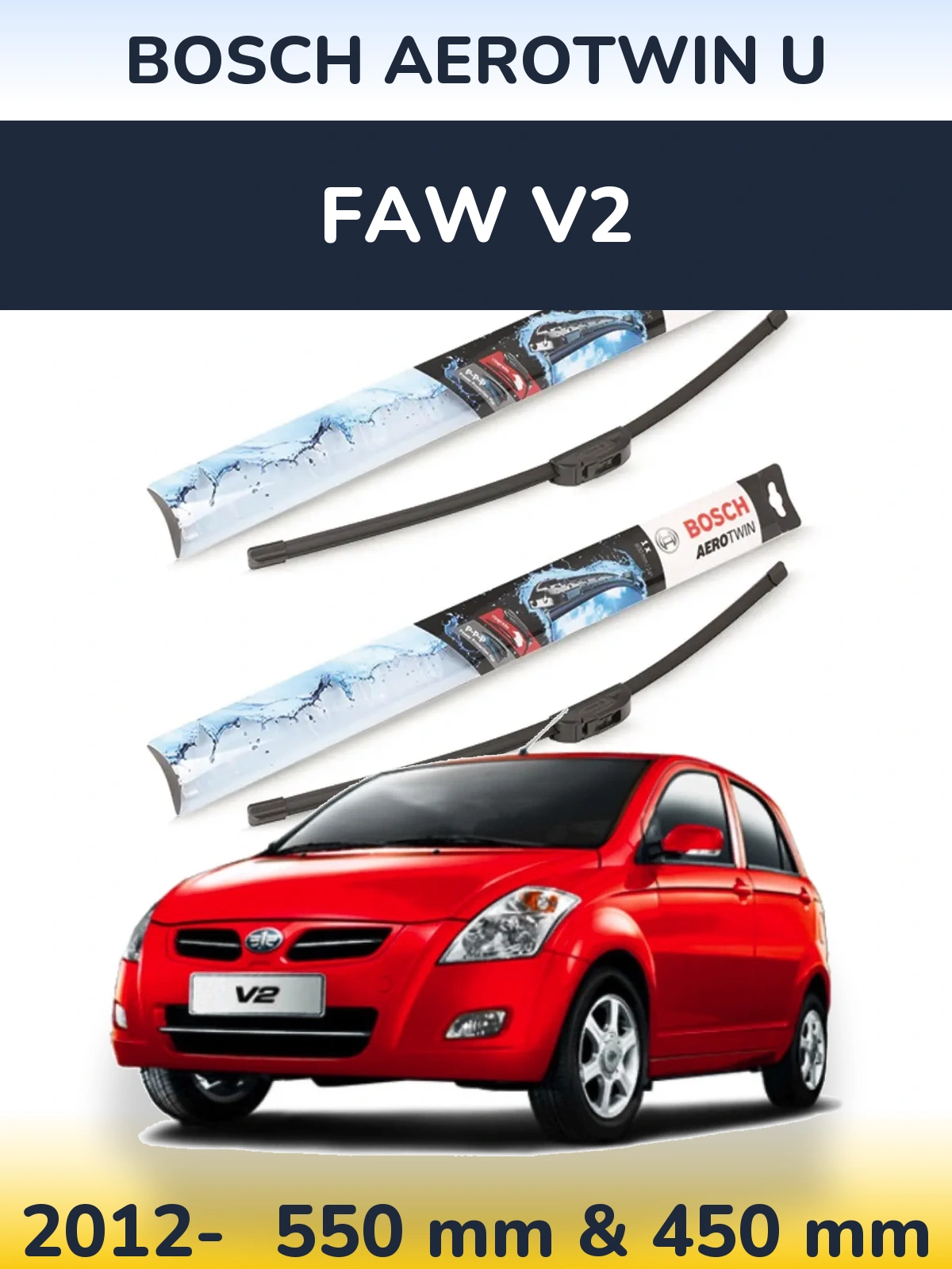 Sada předních stěračů BOSCH AeroTwin U 550 a 450 mm pro FAW V2 2012-2026