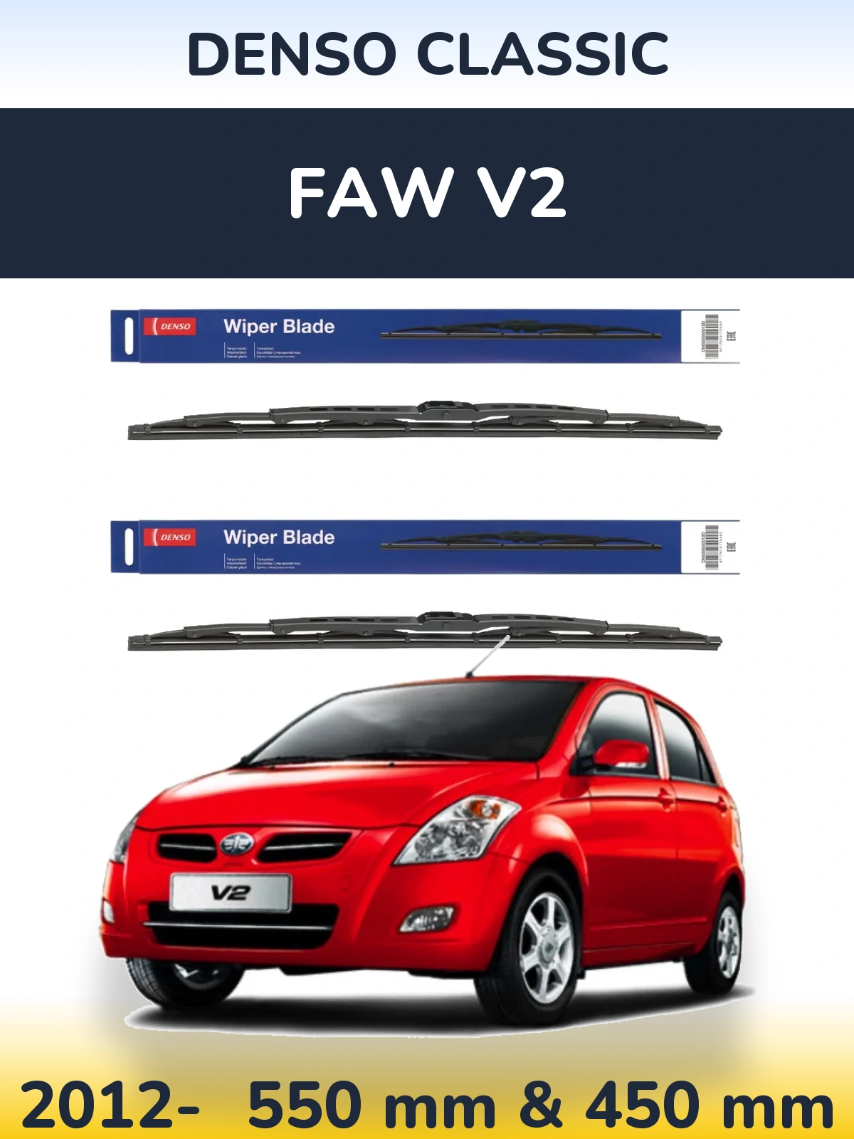 Sada předních stěračů Denso Classic 550 a 450 mm pro FAW V2 2012-2026