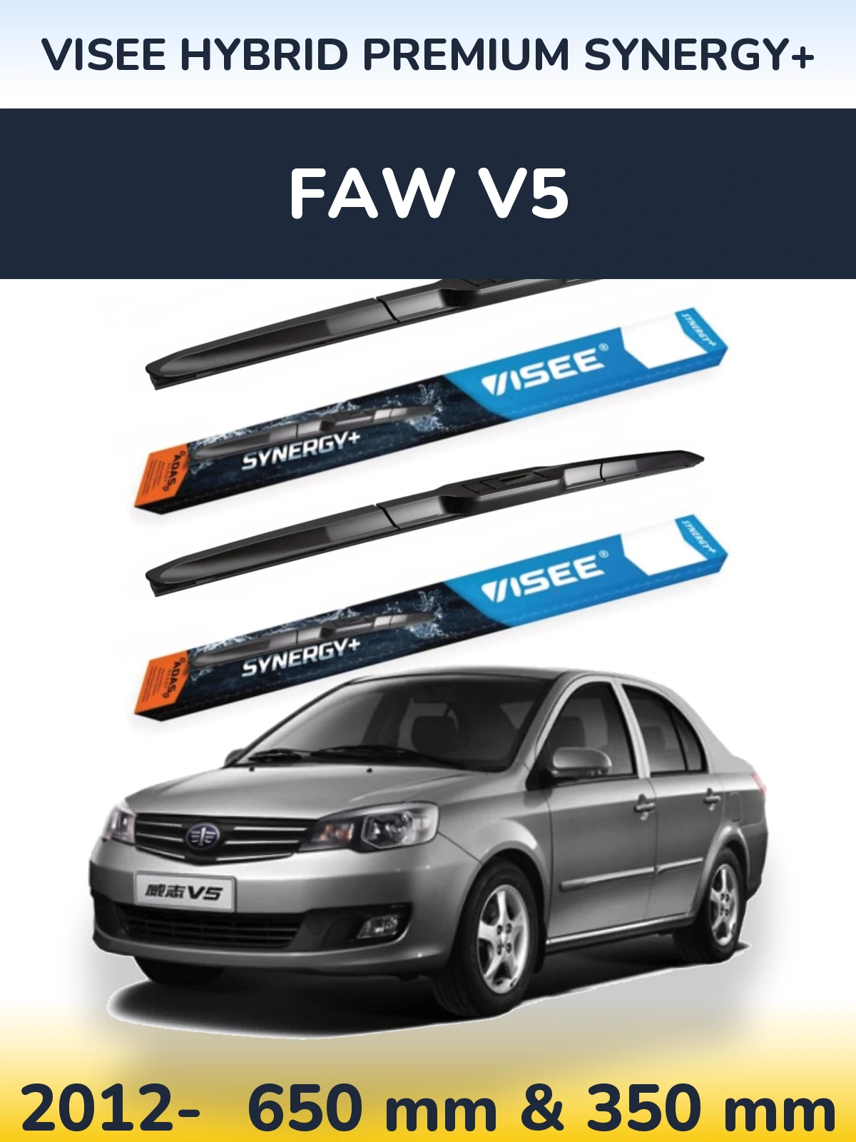 Sada předních stěračů VISEE HYBRID PREMIUM SYNERGY+ 650 a 350 mm pro FAW V5 2012-2026