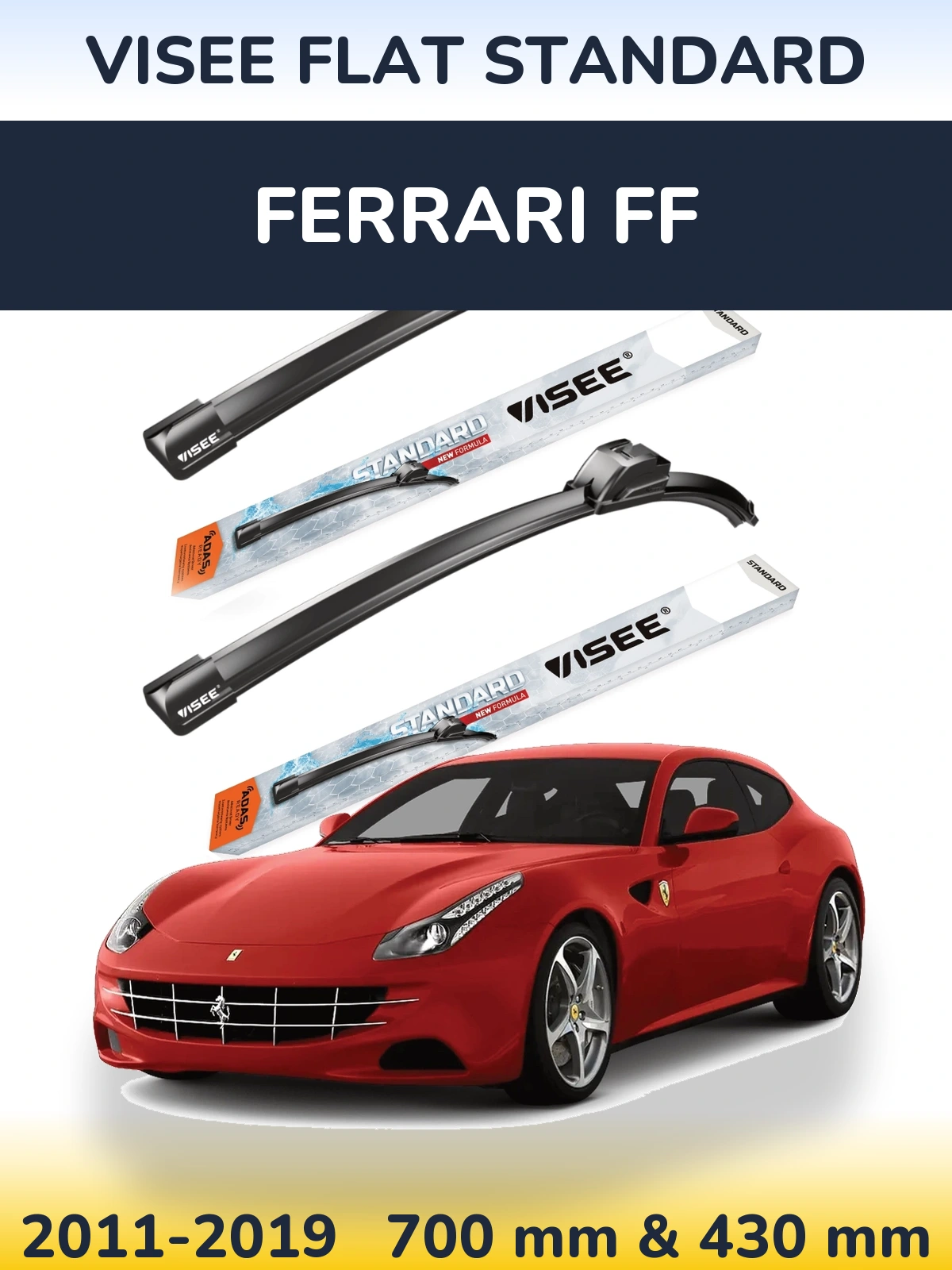 Sada předních stěračů VISEE FLAT STANDARD 700 a 430 mm pro Ferrari FF 2011-2019