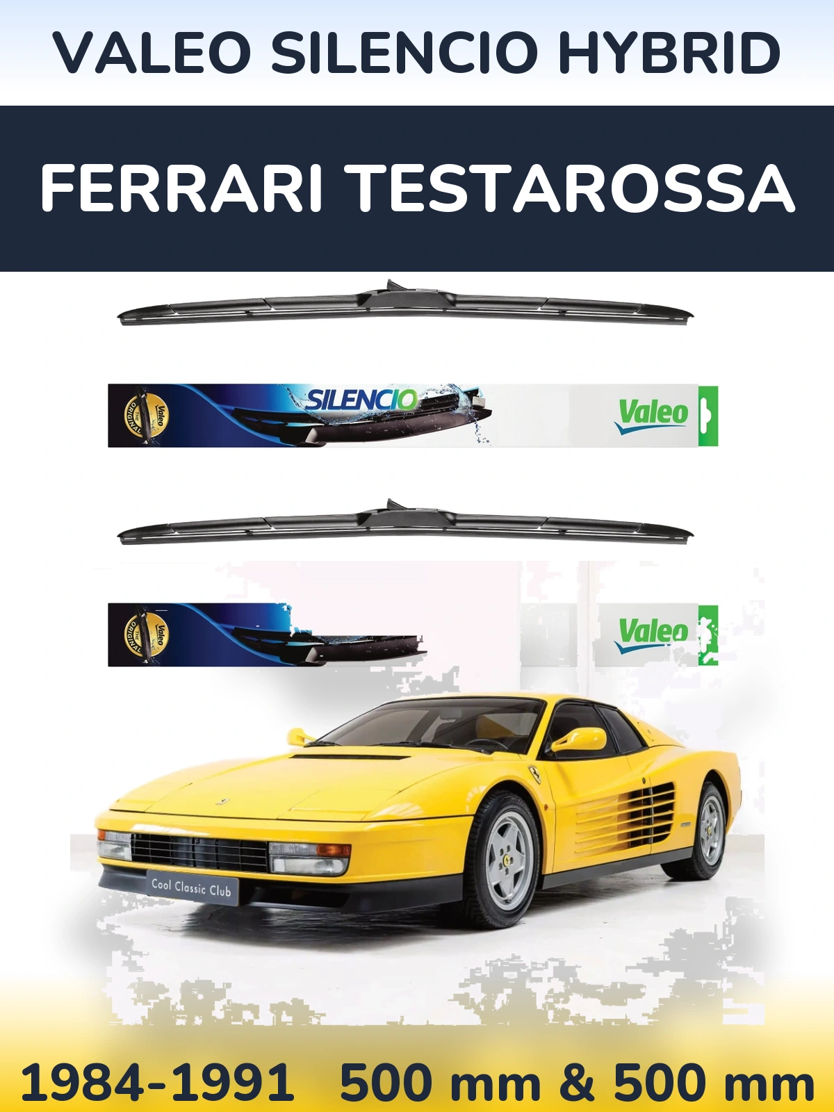 Sada předních stěračů Valeo Silencio Hybrid 500 a 500 mm pro Ferrari Testarossa 1984-1991