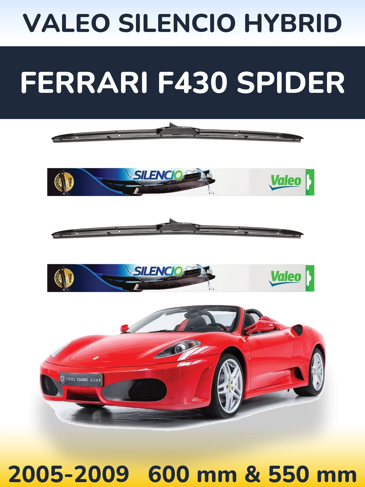 Sada předních stěračů Valeo Silencio Hybrid 600 a 550 mm pro Ferrari F430 Spider 2005-2009