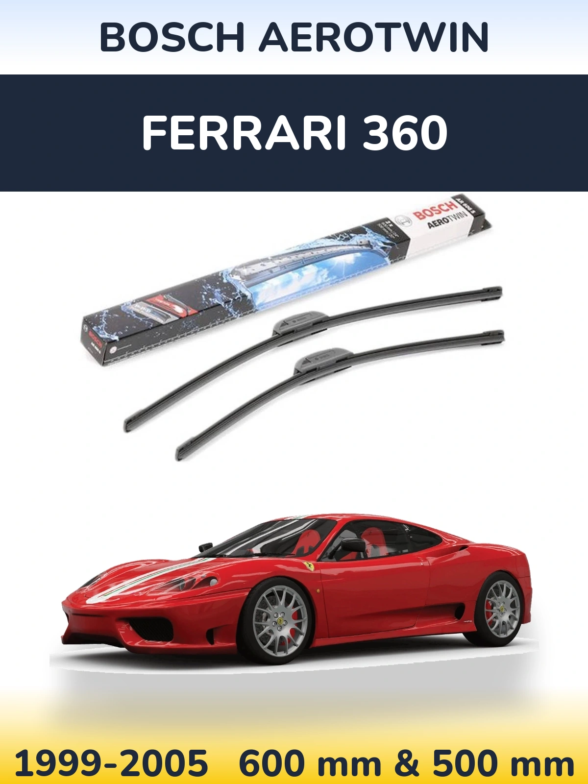 Sada předních stěračů BOSCH AeroTwin 600 a 500 mm pro Ferrari 360 1999-2005