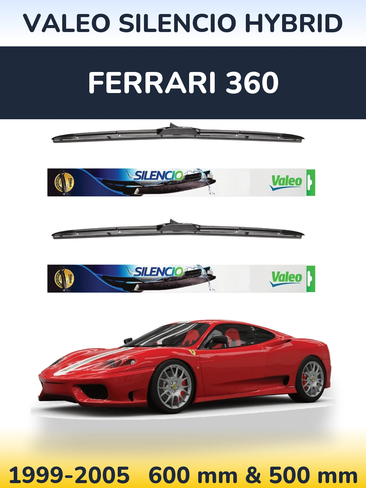 Sada předních stěračů Valeo Silencio Hybrid 600 a 500 mm pro Ferrari 360 1999-2005