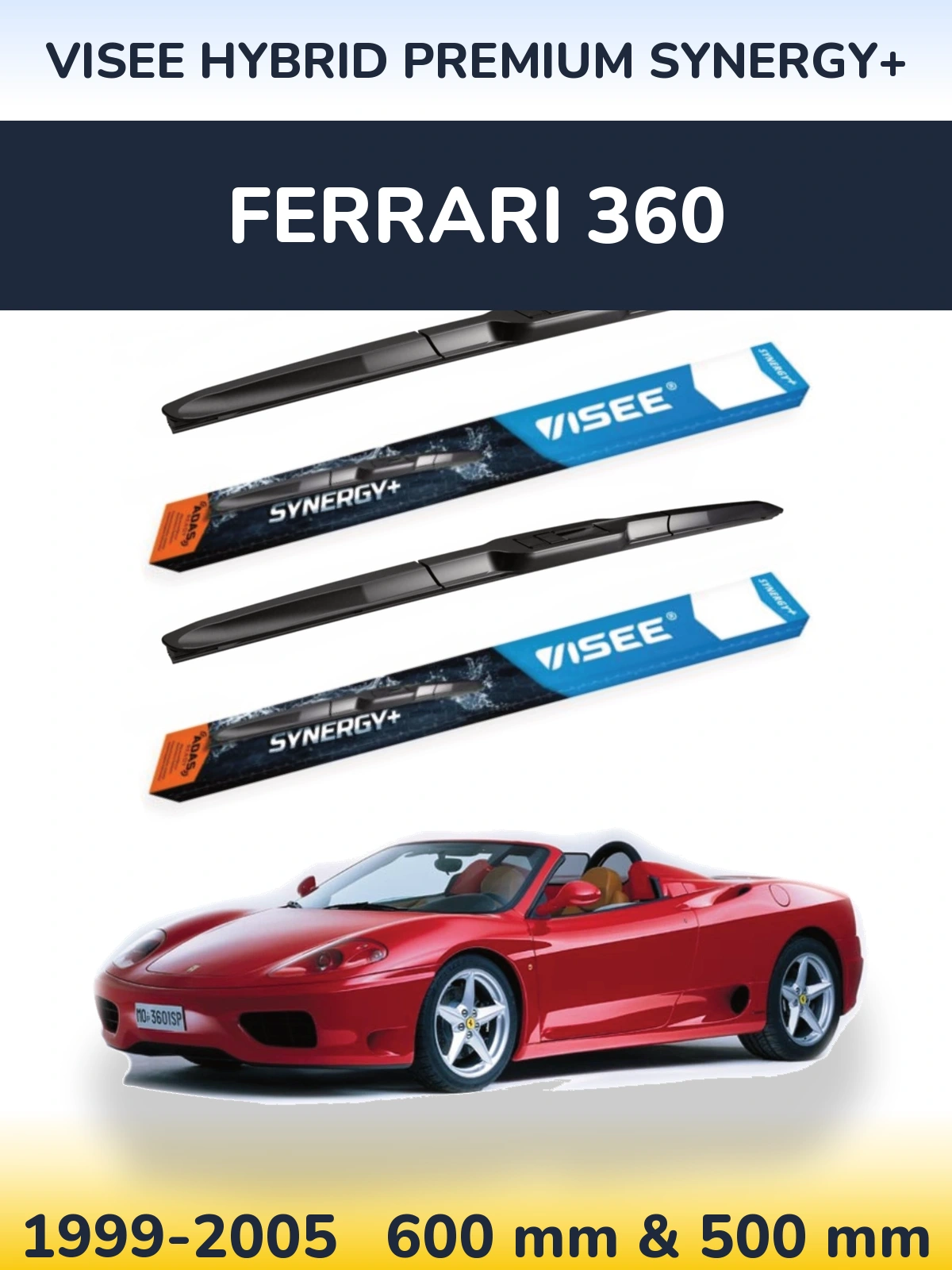 Sada předních stěračů VISEE HYBRID PREMIUM SYNERGY+ 600 a 500 mm pro Ferrari 360 1999-2005