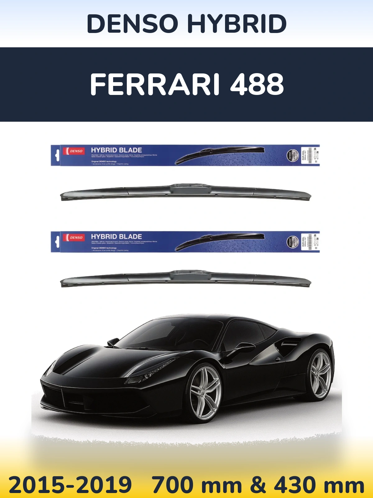 Sada předních stěračů Denso Hybrid 700 a 430 mm pro Ferrari 488 2015-2019