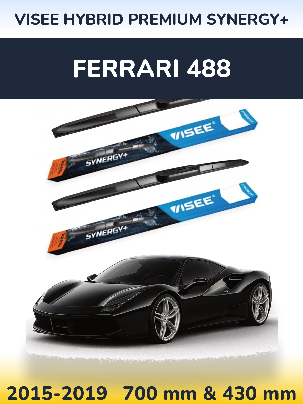 Sada předních stěračů VISEE HYBRID PREMIUM SYNERGY+ 700 a 430 mm pro Ferrari 488 2015-2019