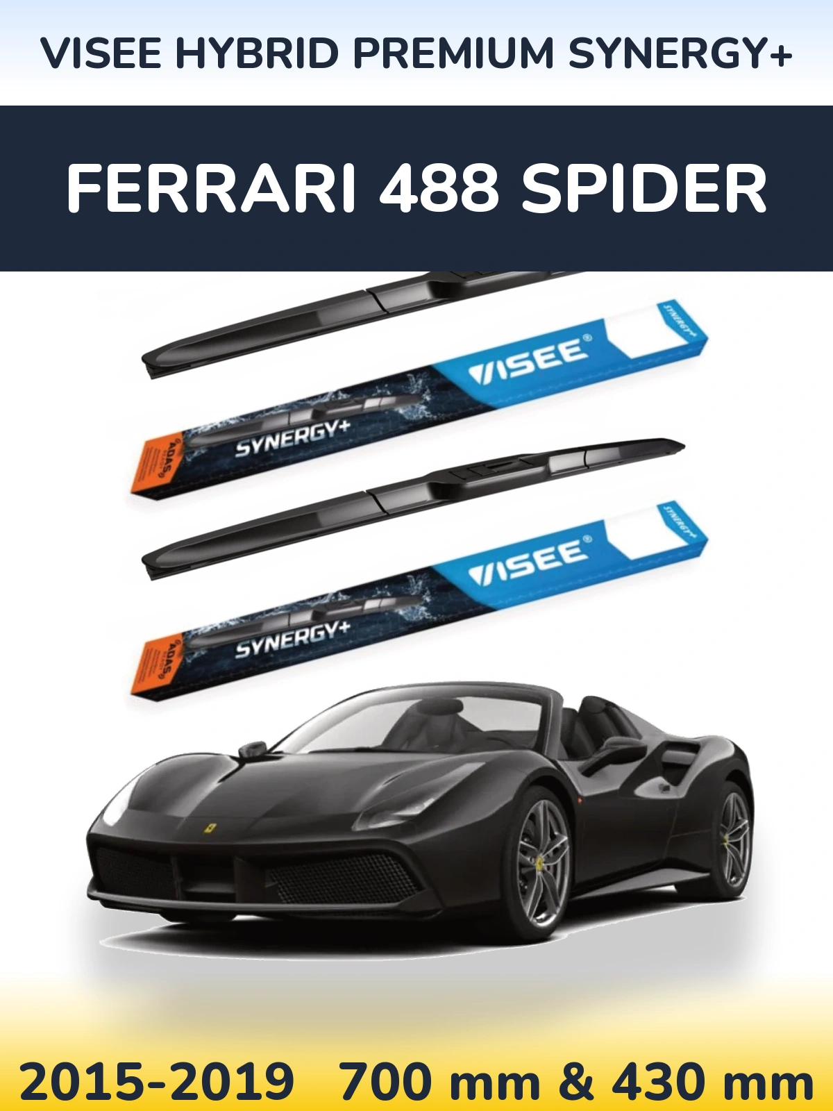 Sada předních stěračů VISEE HYBRID PREMIUM SYNERGY+ 700 a 430 mm pro Ferrari 488 Spider 2015-2019
